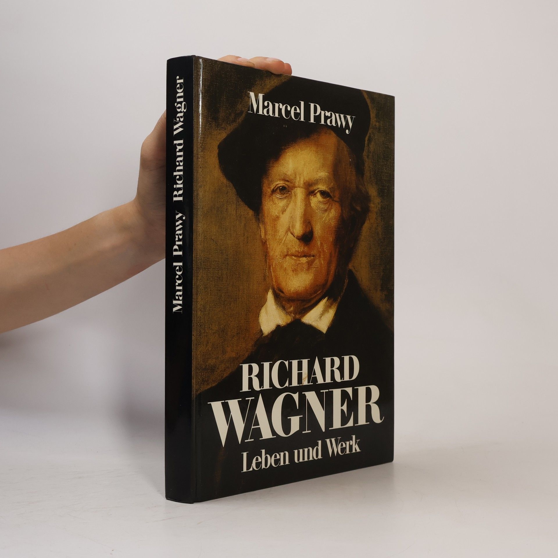 Richard Wagner. Leben und Werk