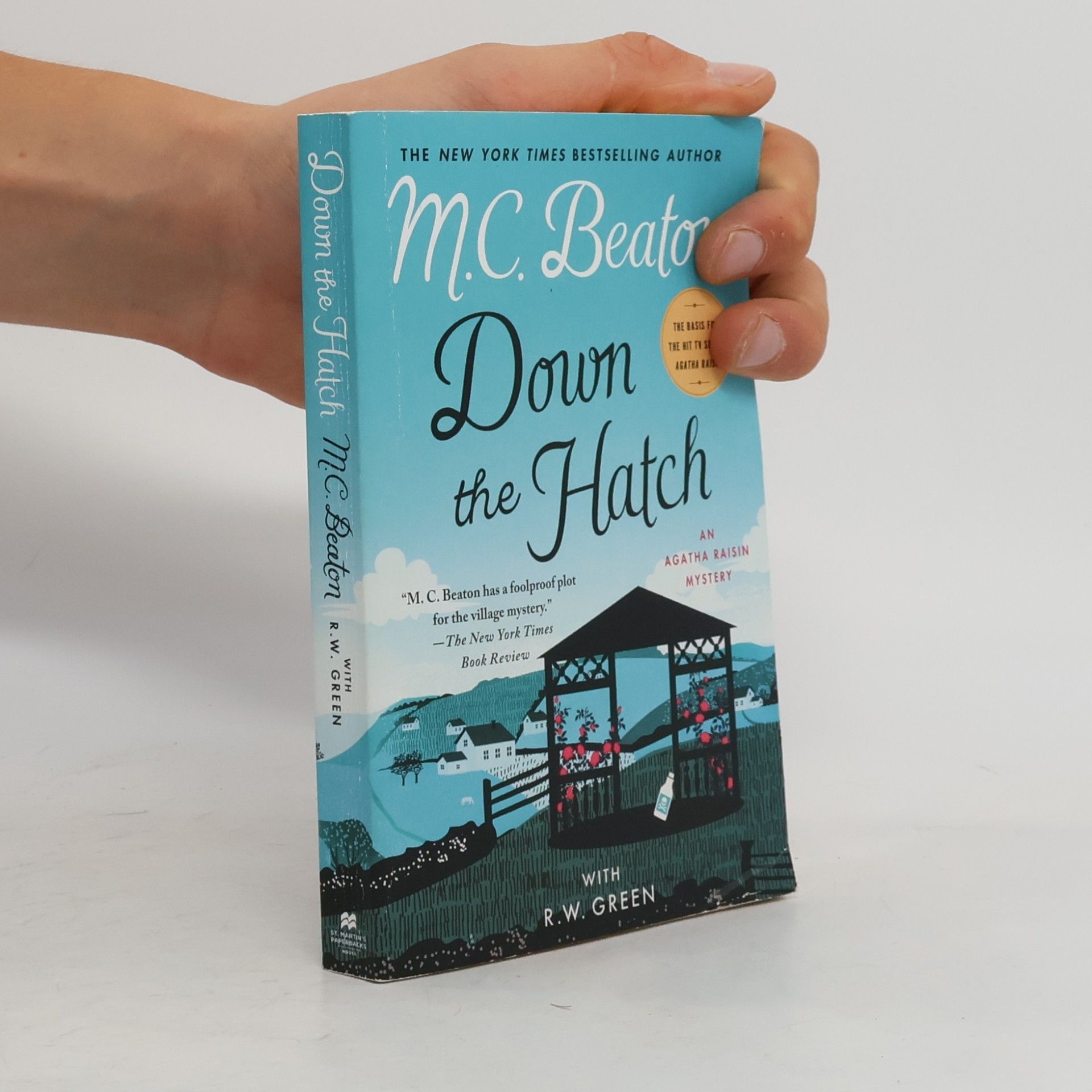 R.W. Green Agatha Raisin: Down the Hatch