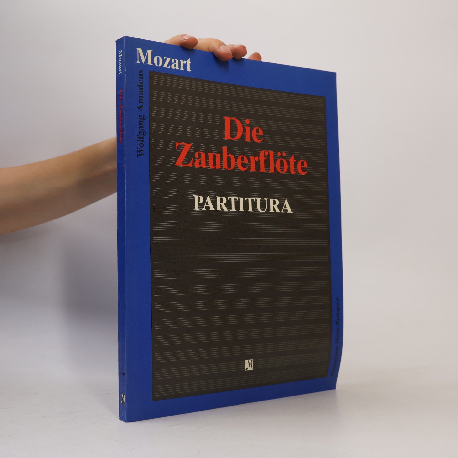 Wolfgang Amadeus Mozart Die Zauberflöte