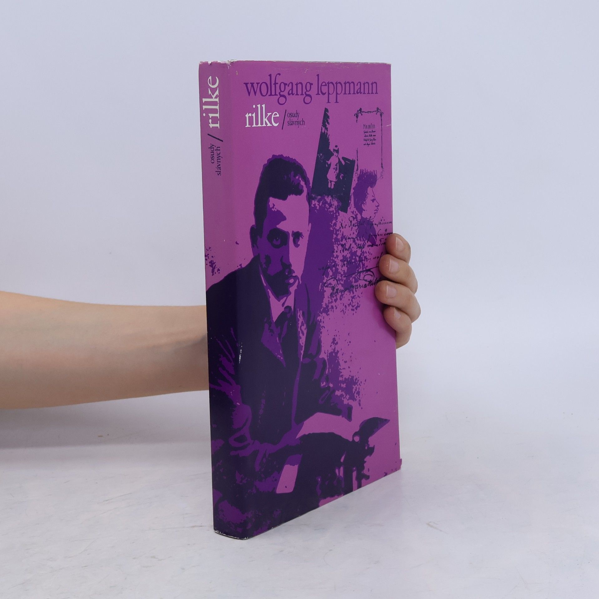 Wolfgang Leppmann Osudy Slávných: Rilke