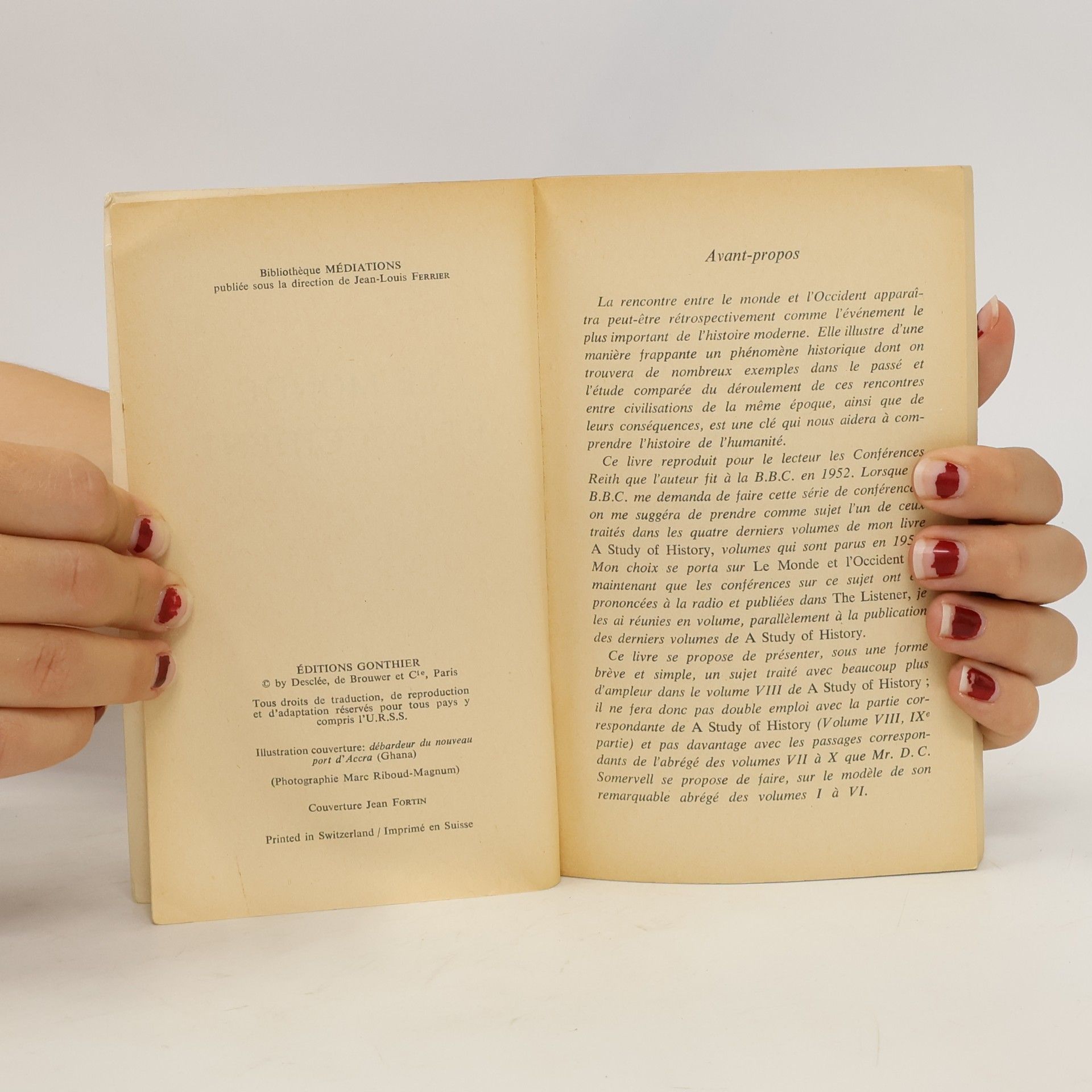 Arnold J. Toynbee Le Monde et l'Occident