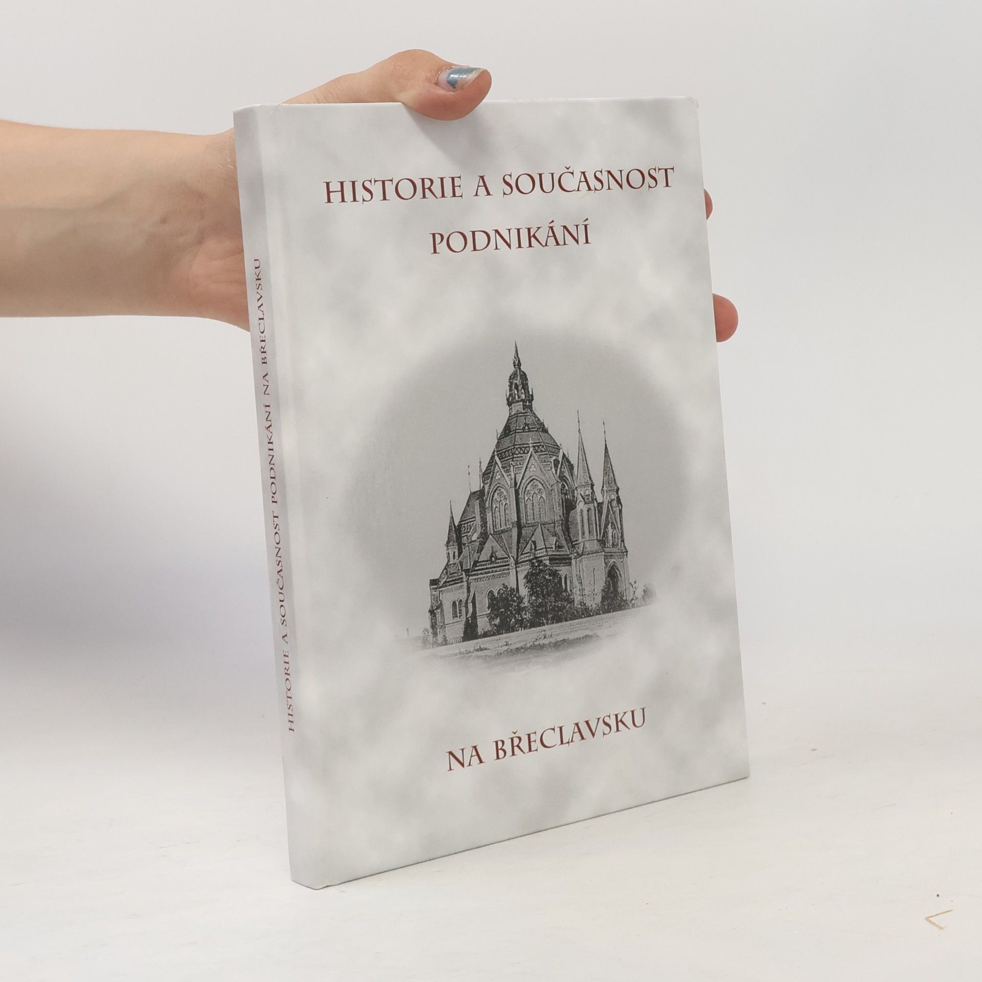 Václav Hortvík Historie a současnost podnikání na Břeclavsku