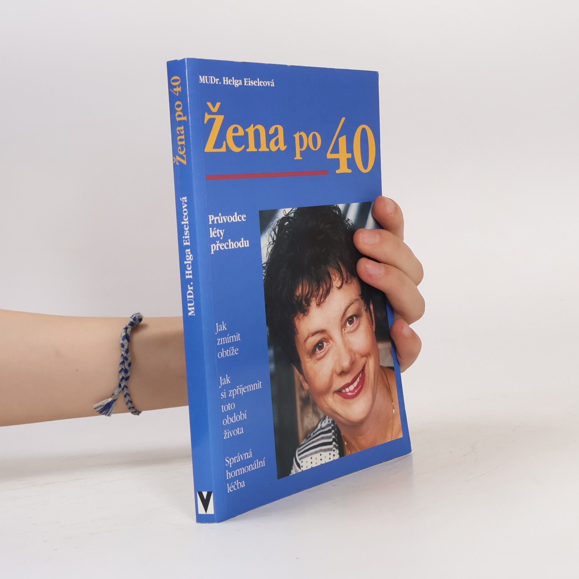 Helga Eisele Žena po čtyřicítce