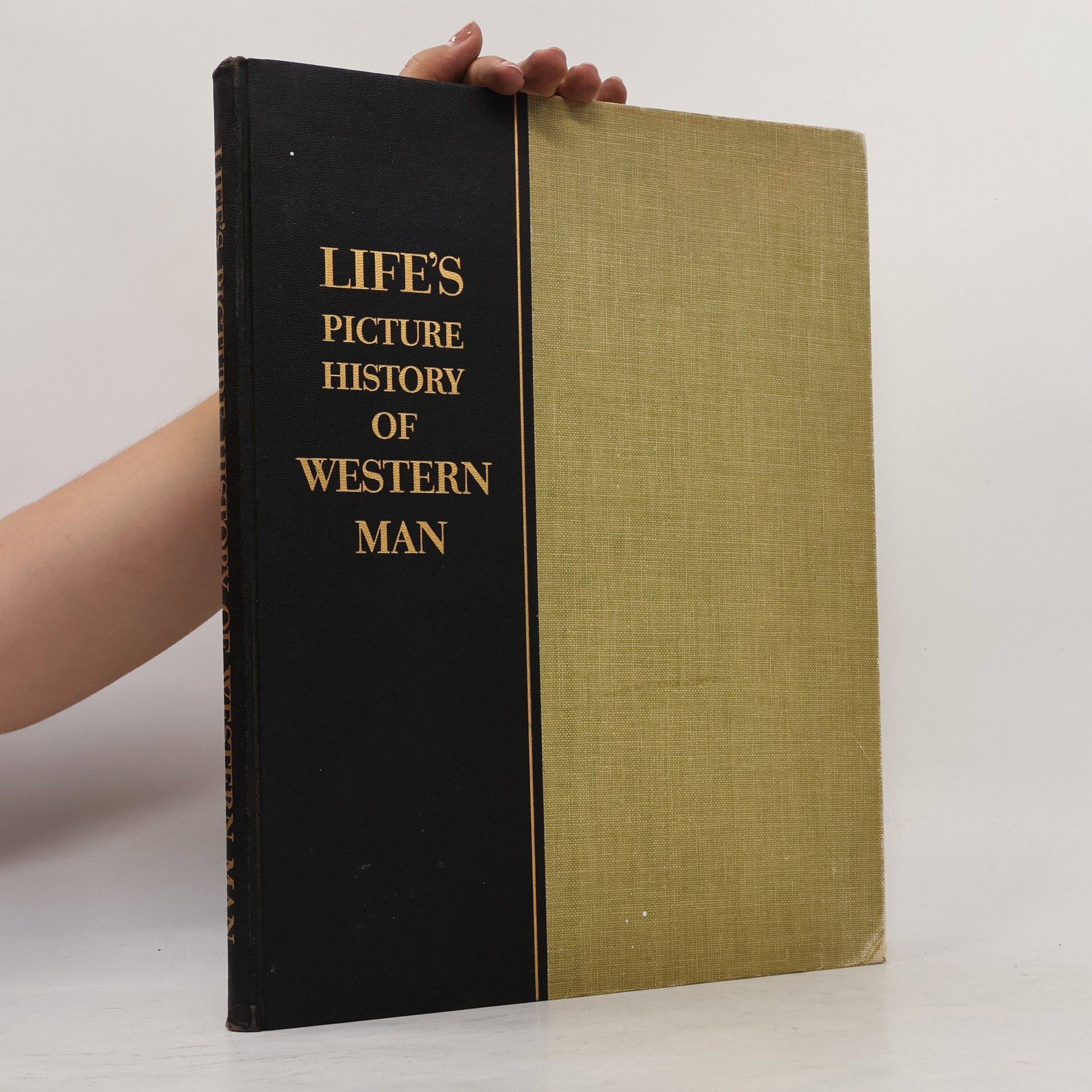 Collectif d'auteurs Life's Picture History of Western Man