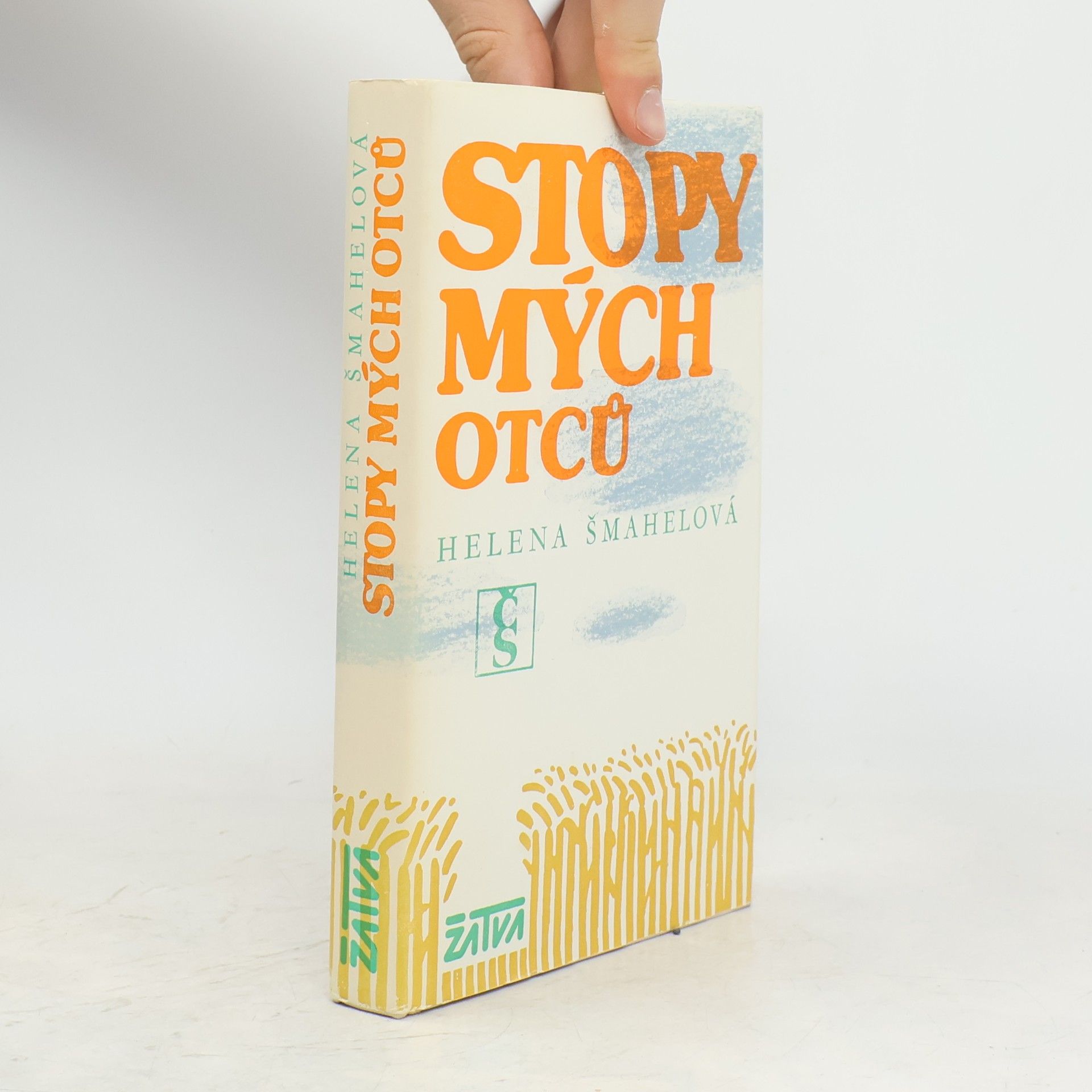 Helena Šmahelová Stopy mých otců