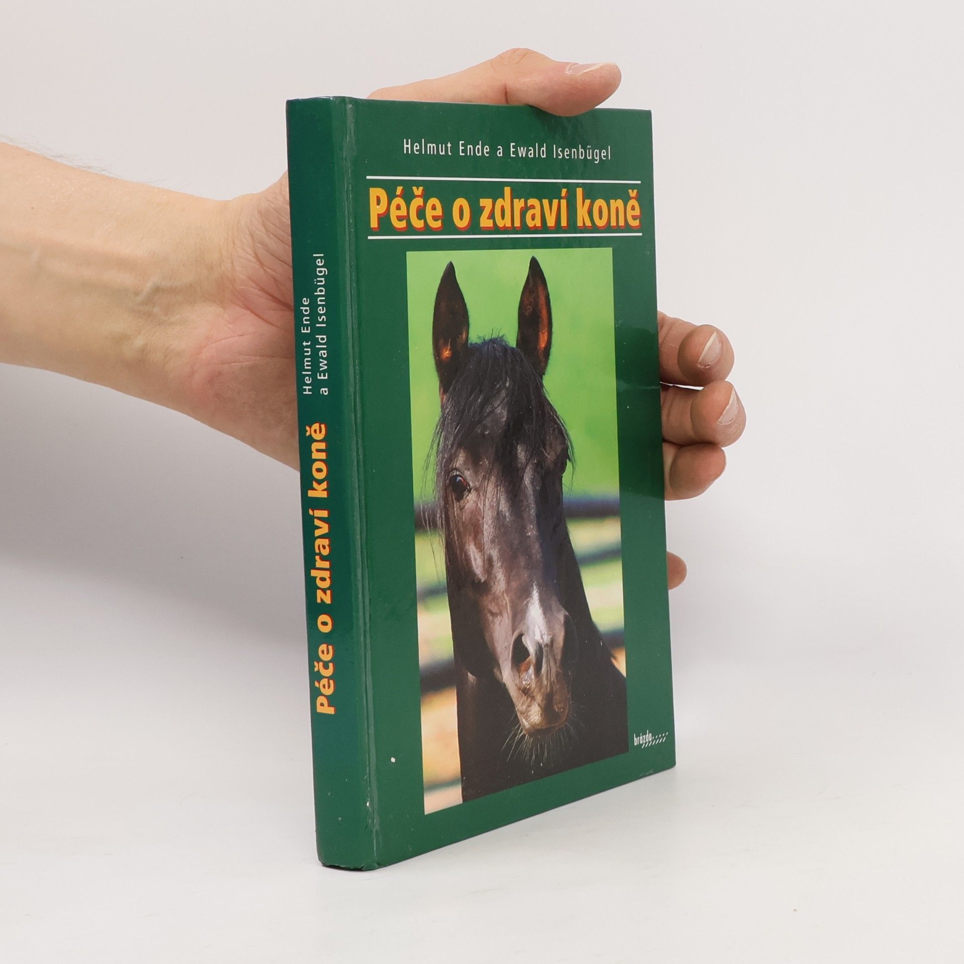 Helmut Ende Péče o zdraví koně