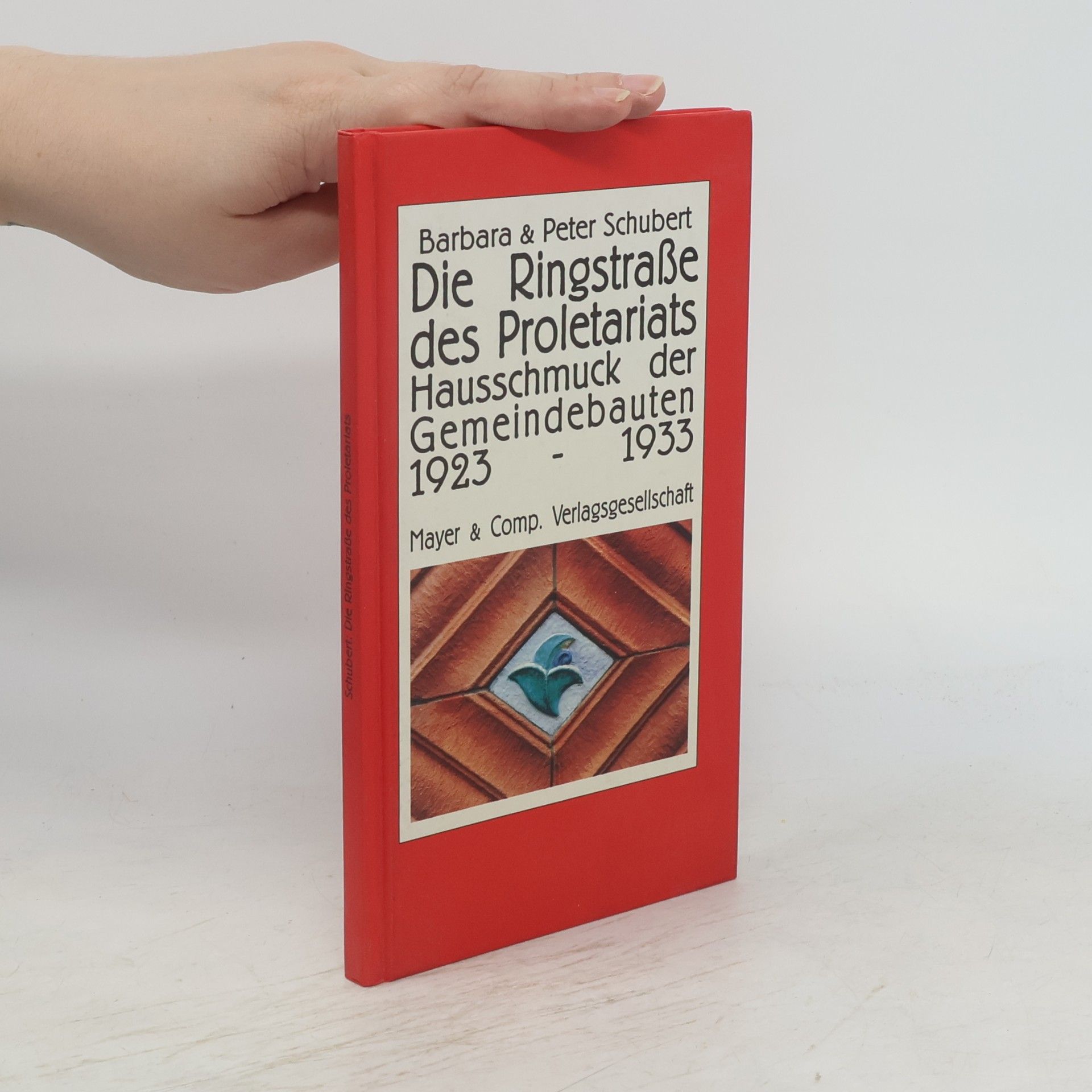 Peter Schubert Die Ringstraße des Proletariats
