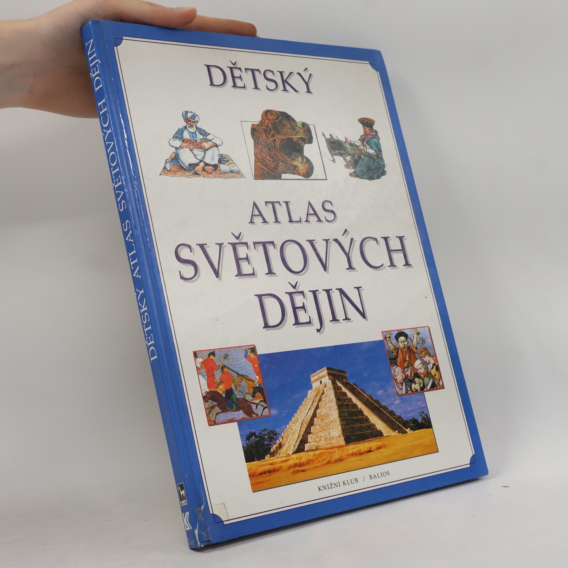 Neil DeMarco Dětský atlas světových dějin