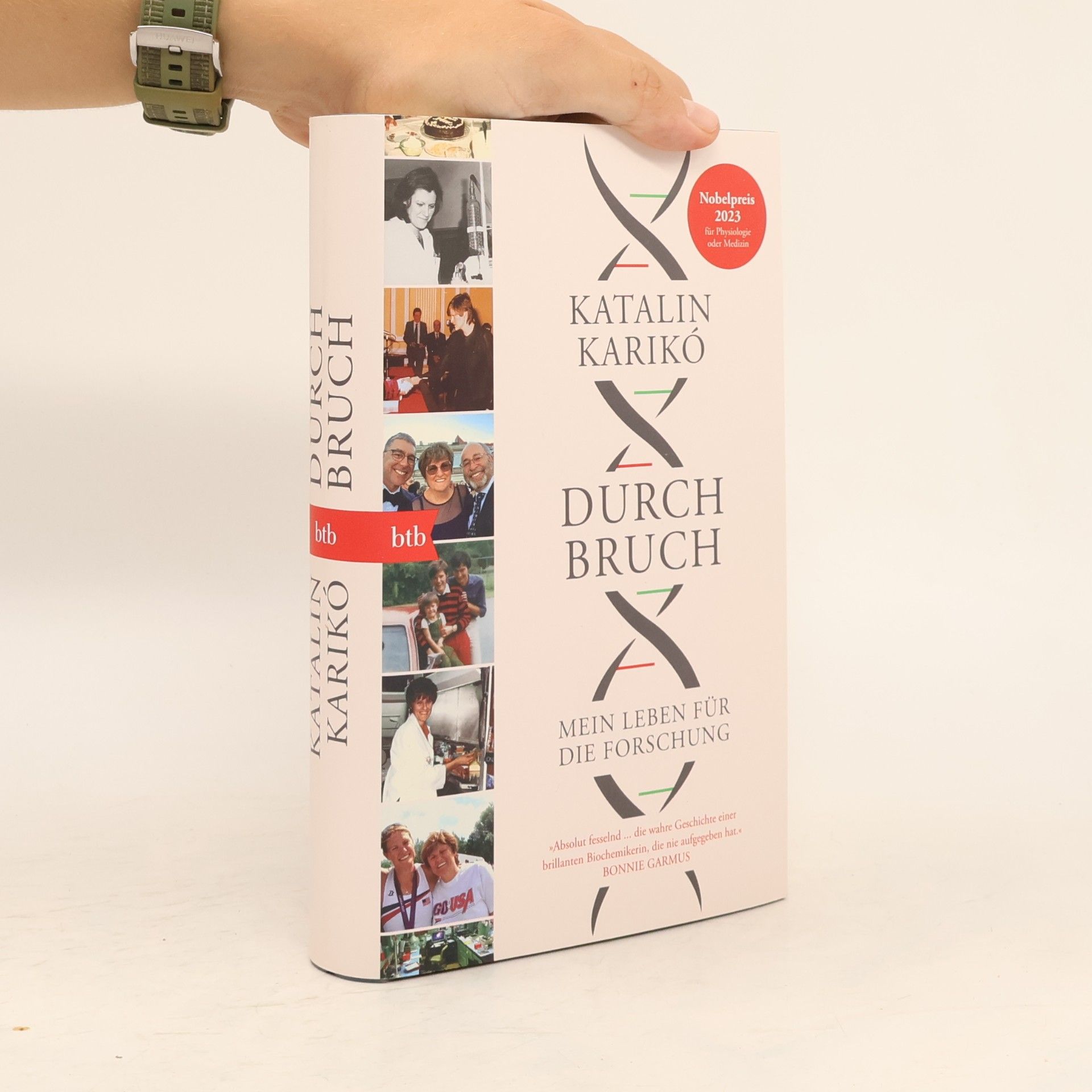 Katalin Kariko Durchbruch. Mein Leben für die Forschung