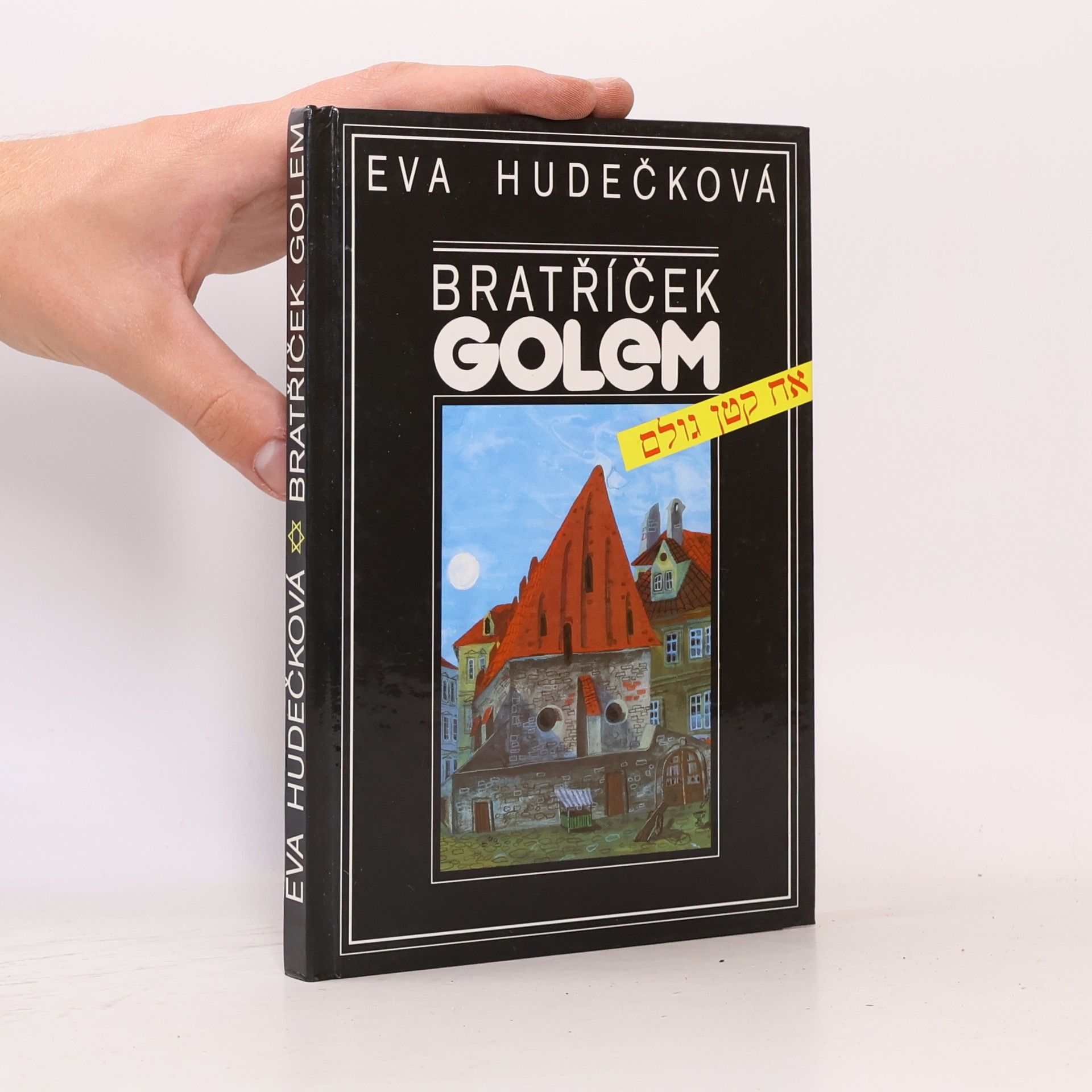 Eva Hudečková Bratříček Golem