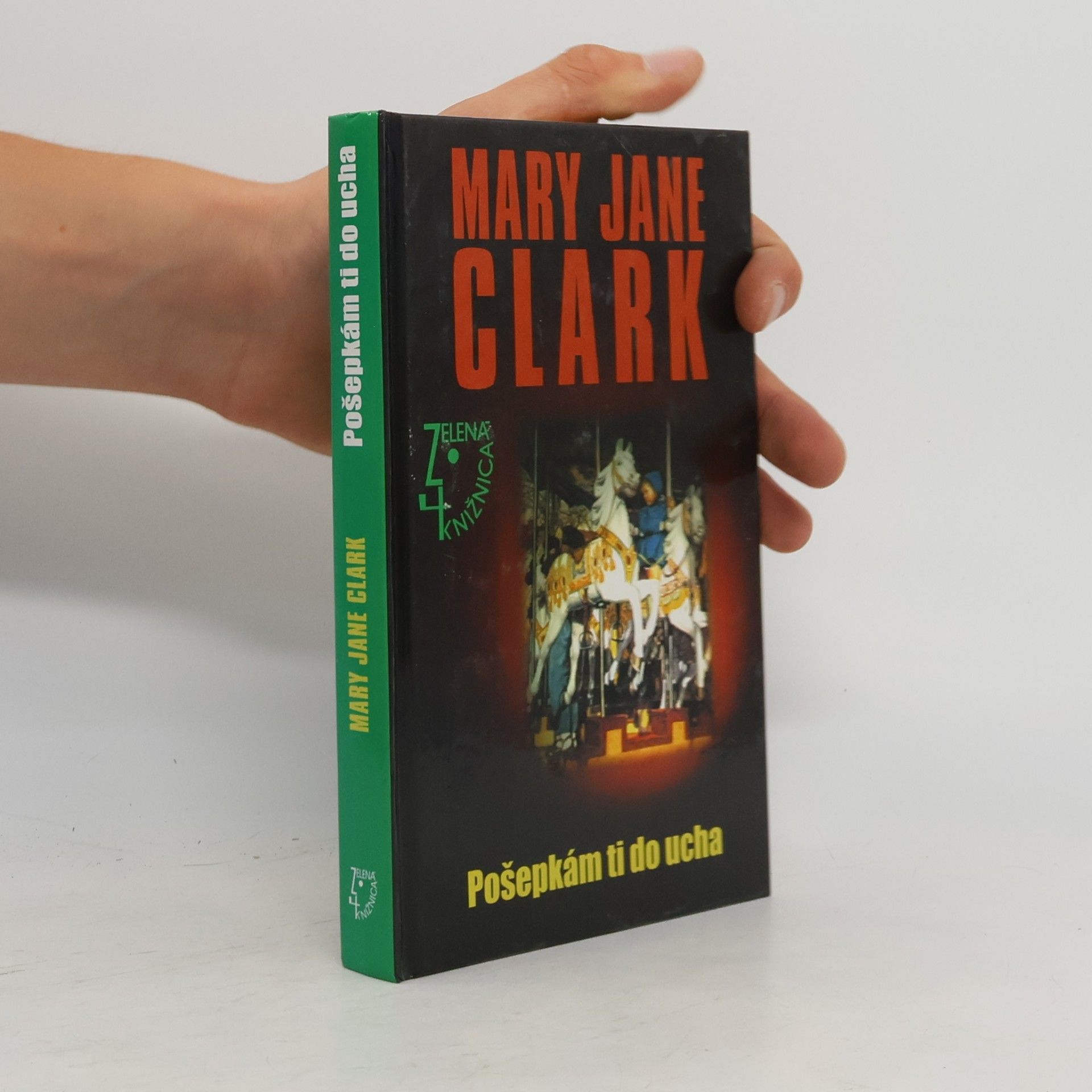 Mary Jane Clark Pošepkám ti do ucha