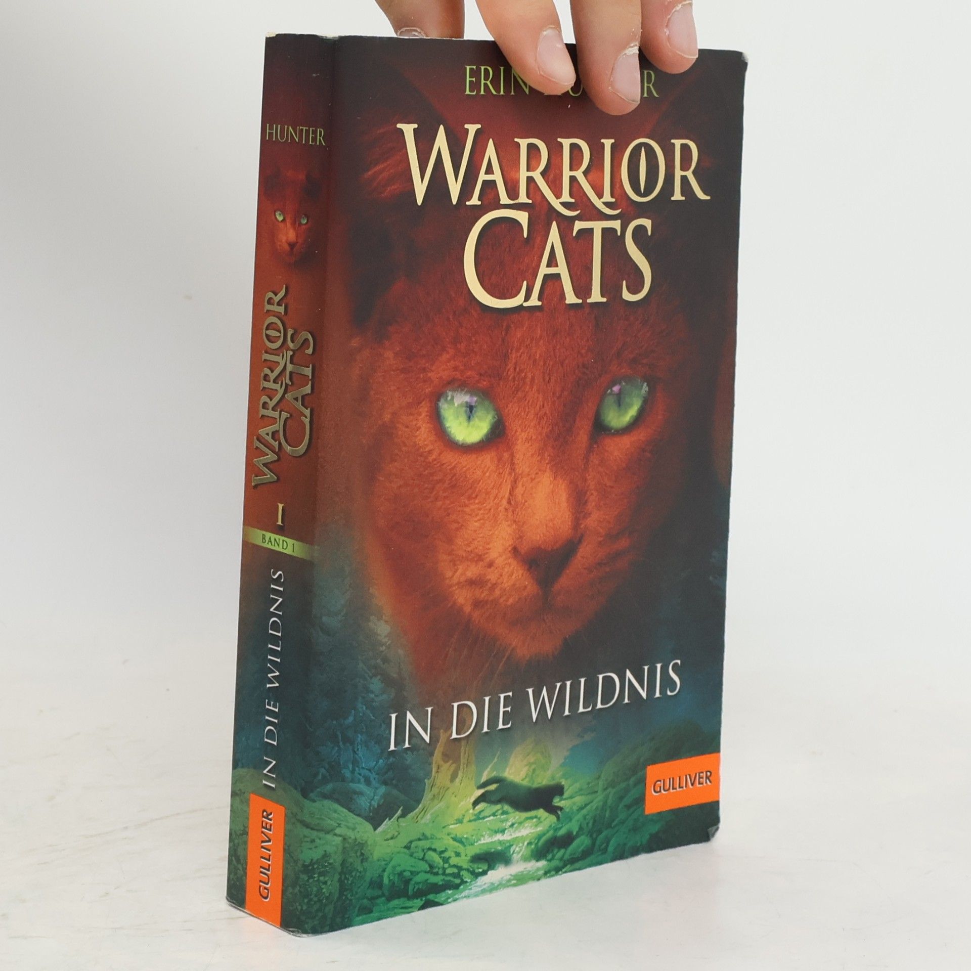 Erin Hunter Warrior Cats. In die Wildnis