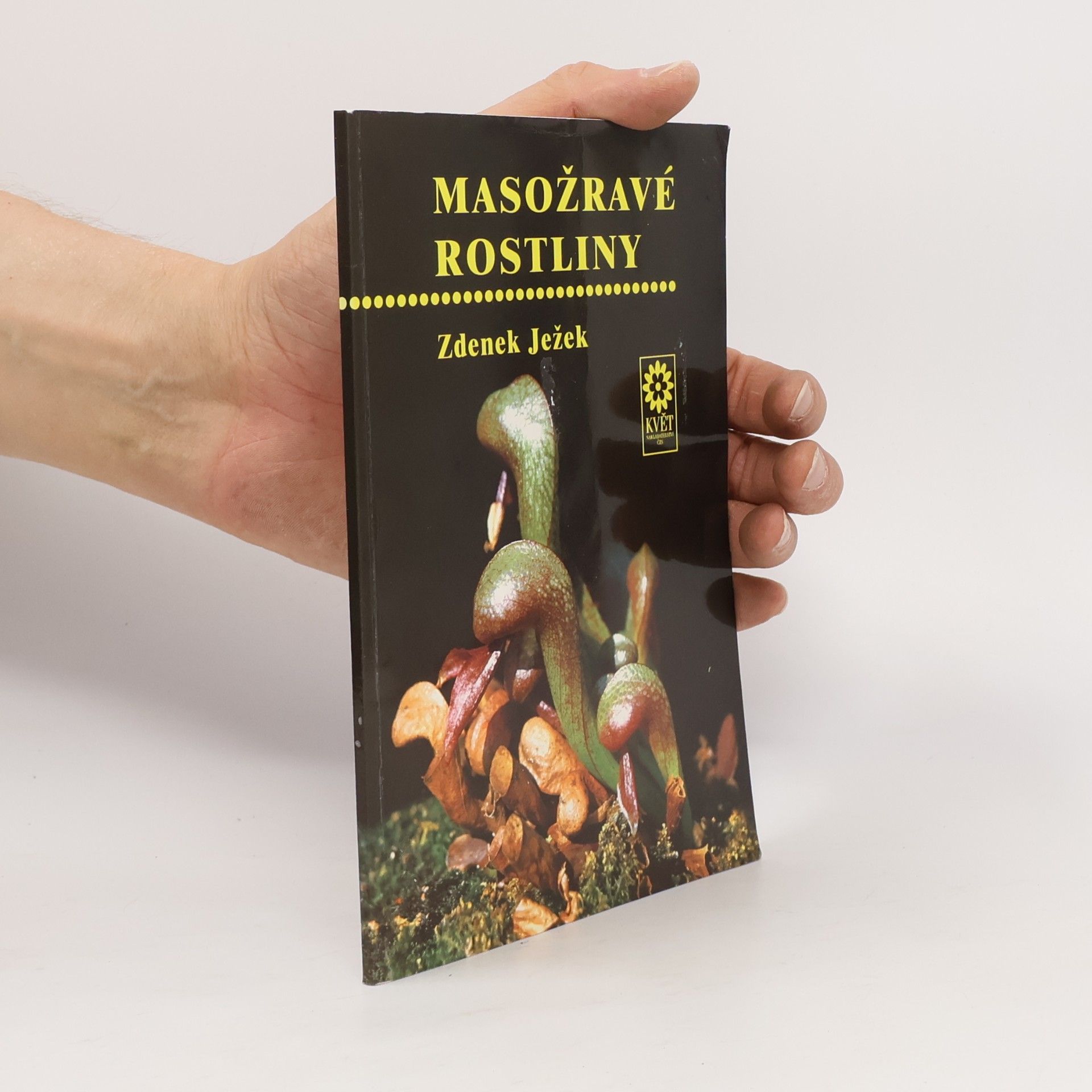 Zdeněk Ježek Masožravé rostliny