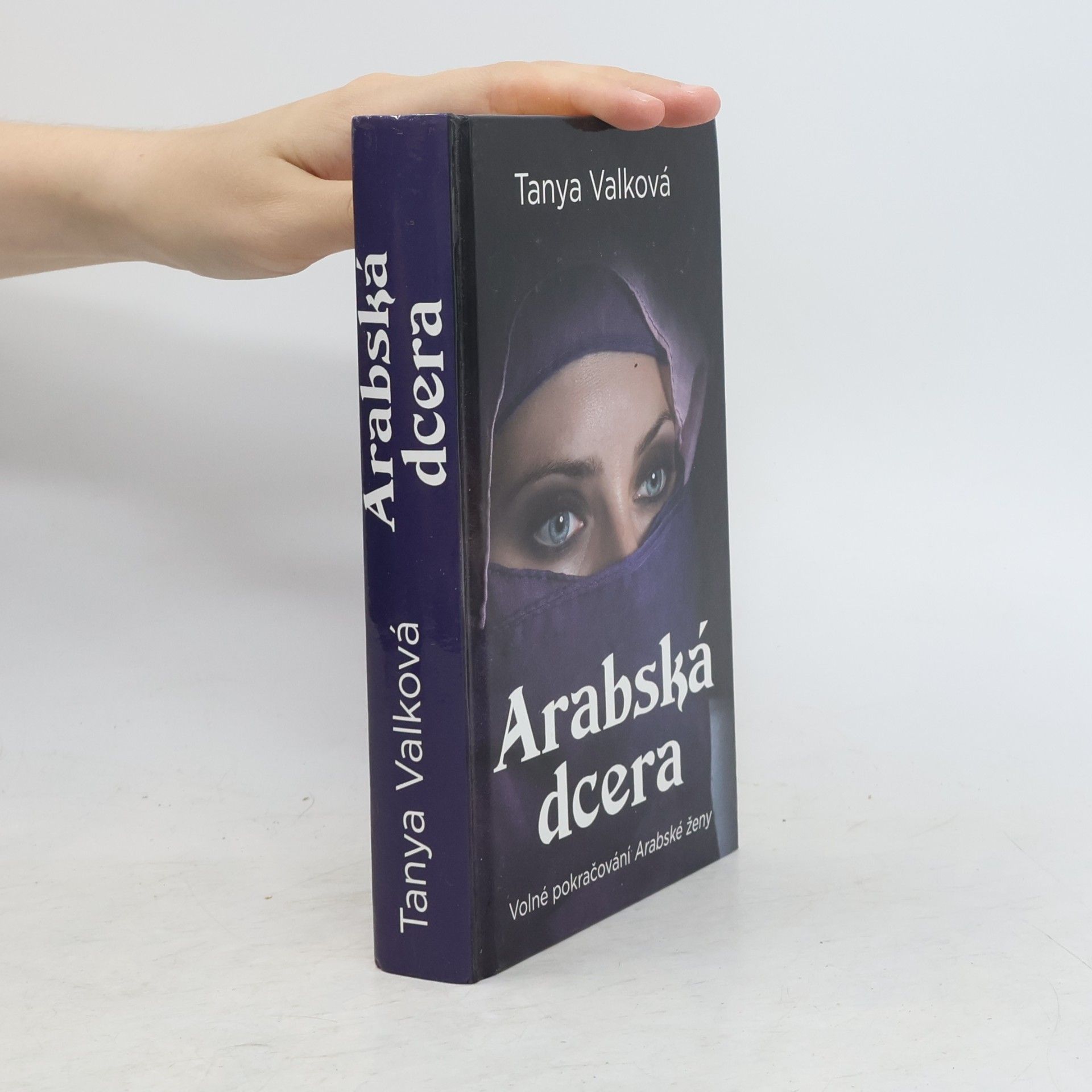 Tanya Valková Arabská dcera