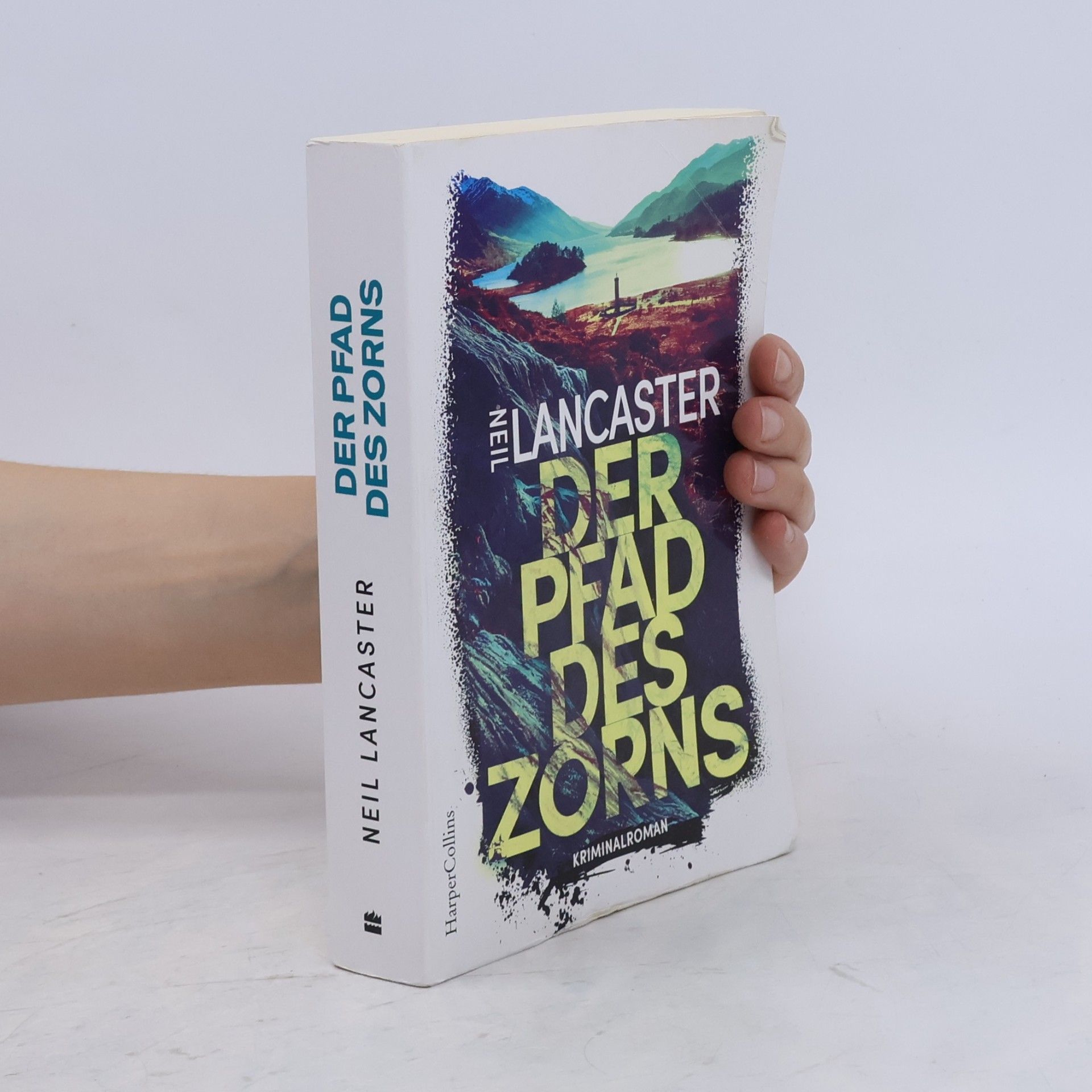 Neil Lancaster Der Pfad des Zorns