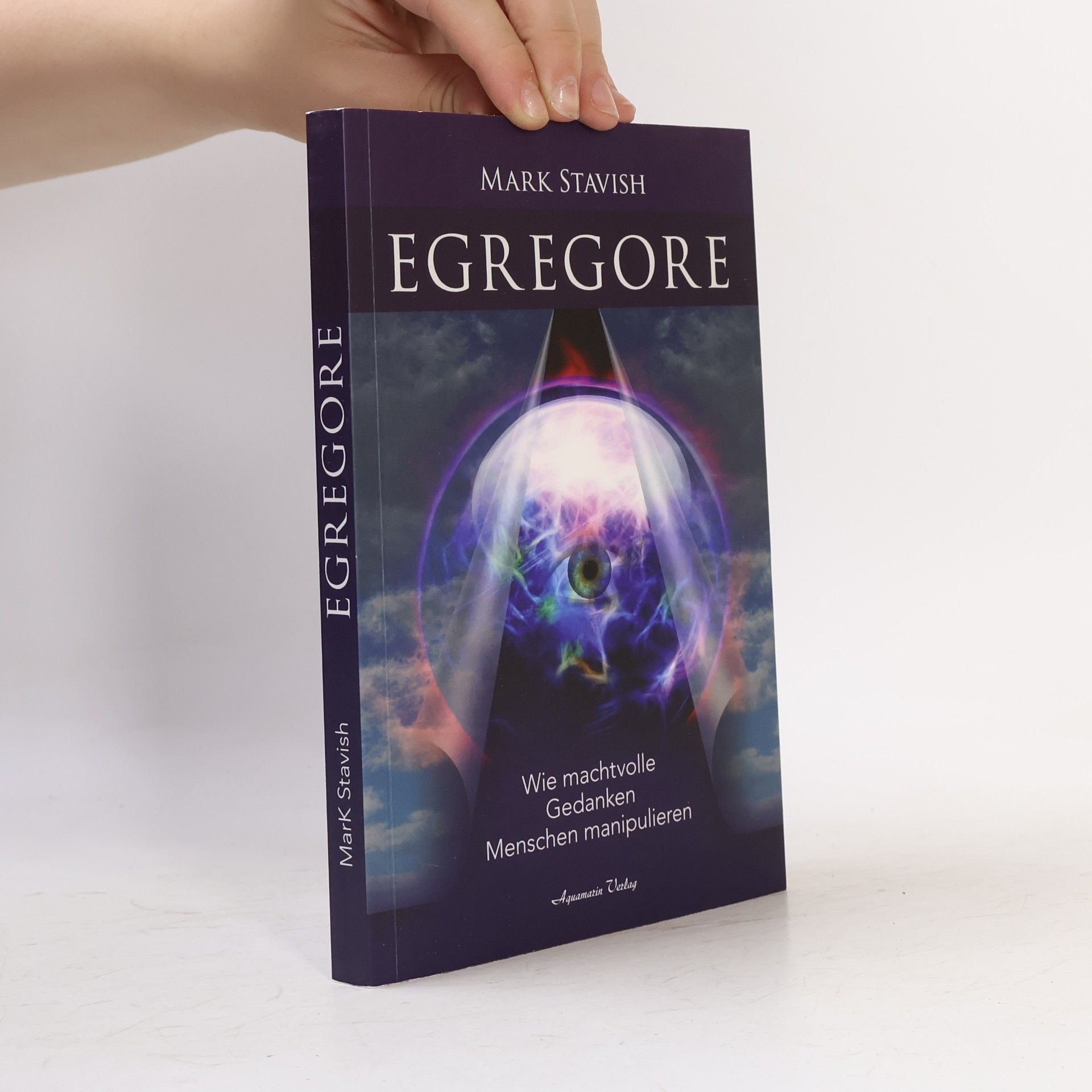 Egregore – Wie machtvolle Gedanken Menschen manipulieren