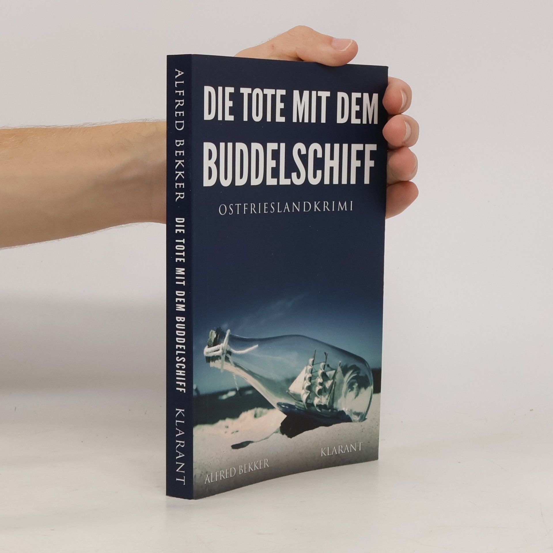 Die Tote mit dem Buddelschiff. Ostfrieslandkrimi