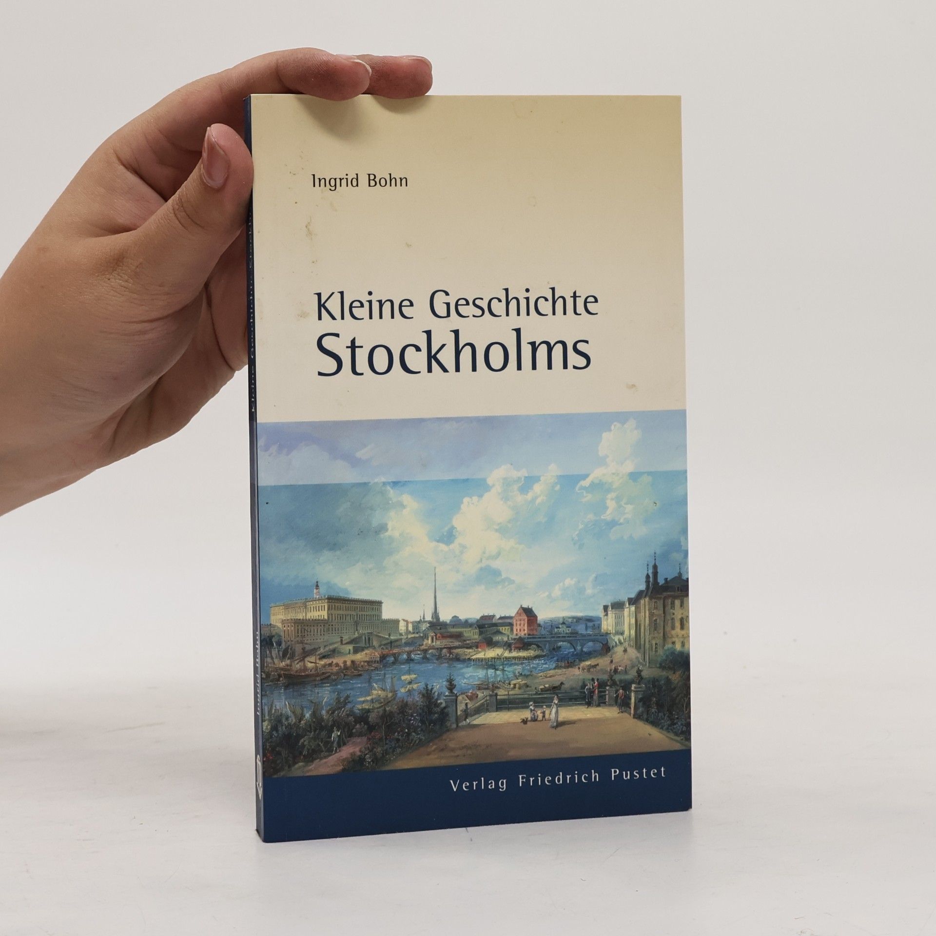 Ingrid Bohn Kleine Geschichte Stockholms