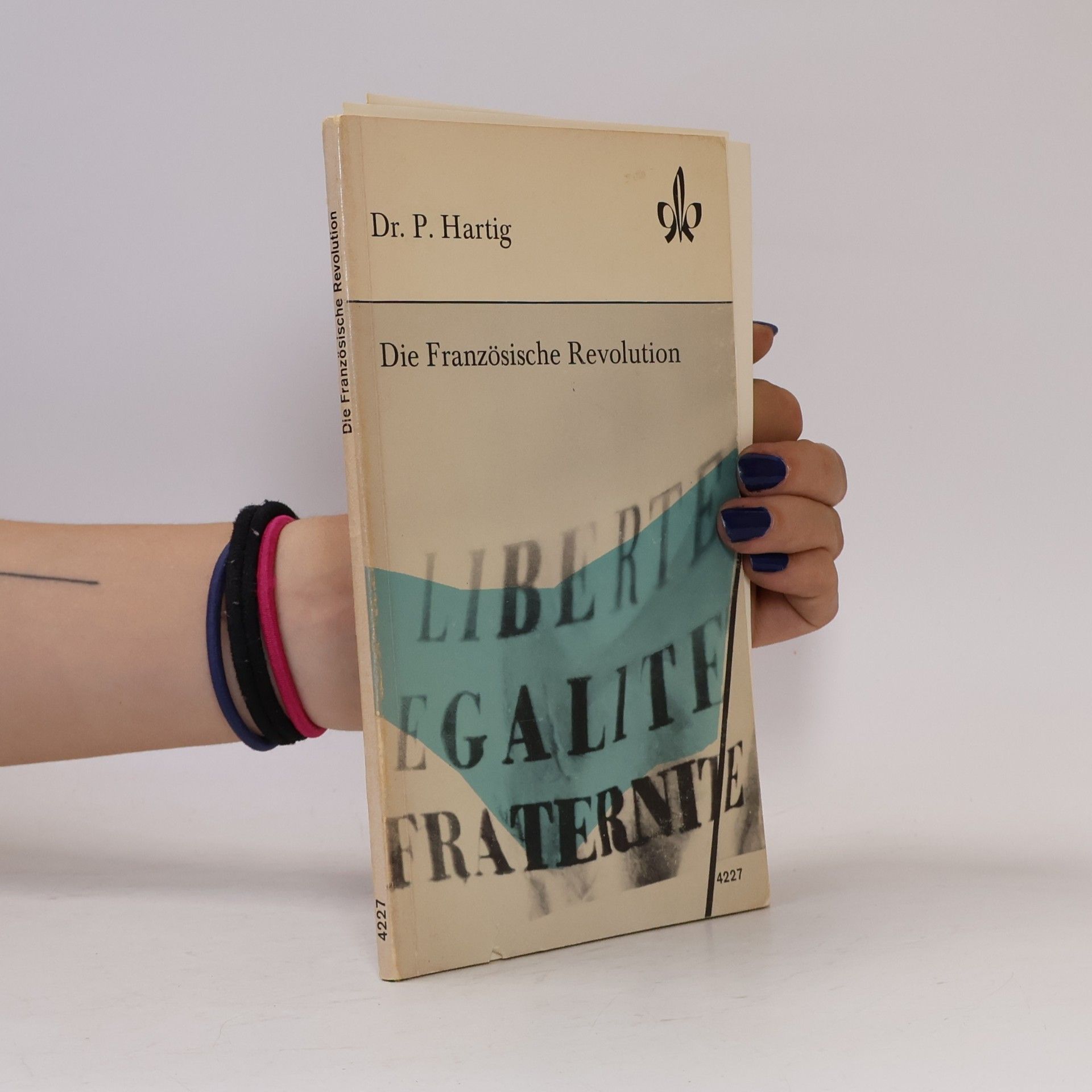 Paul Hartig Die Französische Revolution
