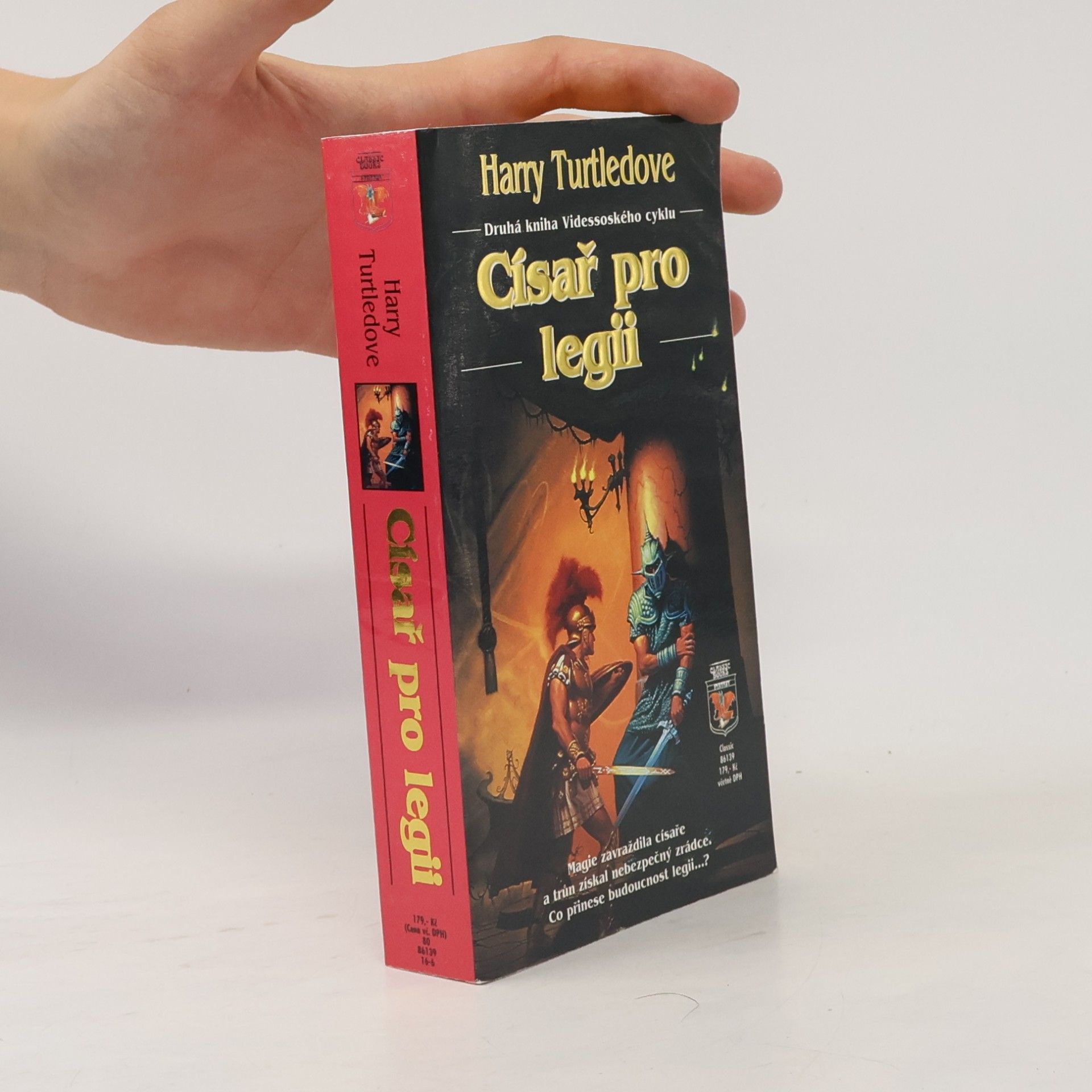 Harry Turtledove Císař pro legii