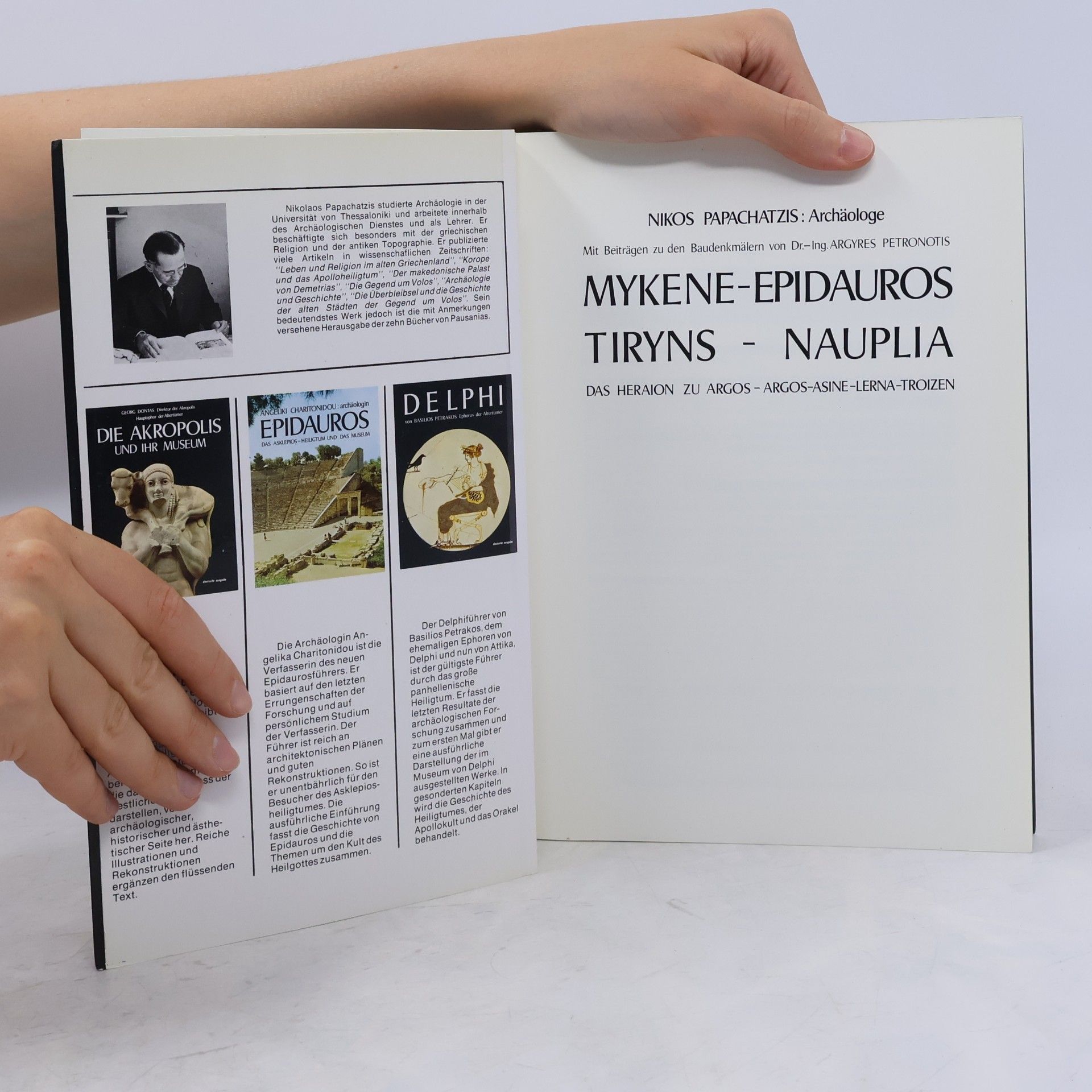 Nikos Papachatzis Mykene - Epidauros - Tiryns - Nauplia