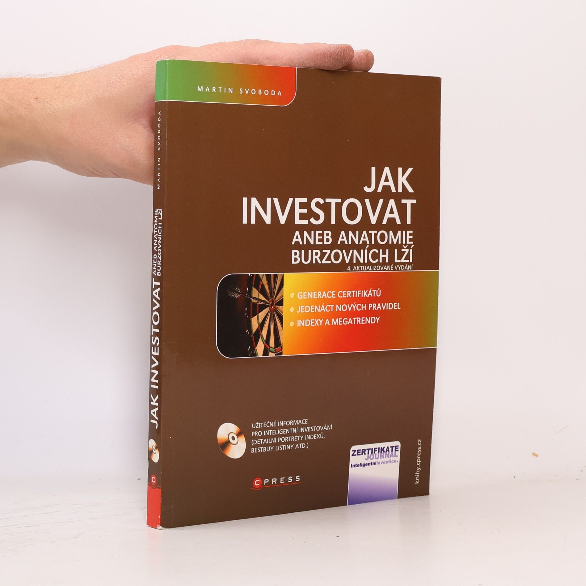 Martin Svoboda Jak investovat aneb Anatomie burzovních lží