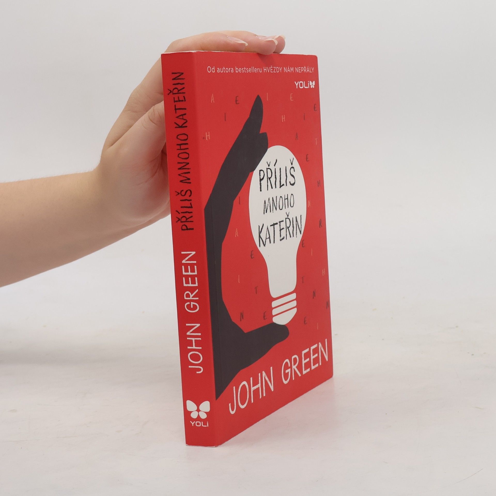 John Green Příliš mnoho Kateřin