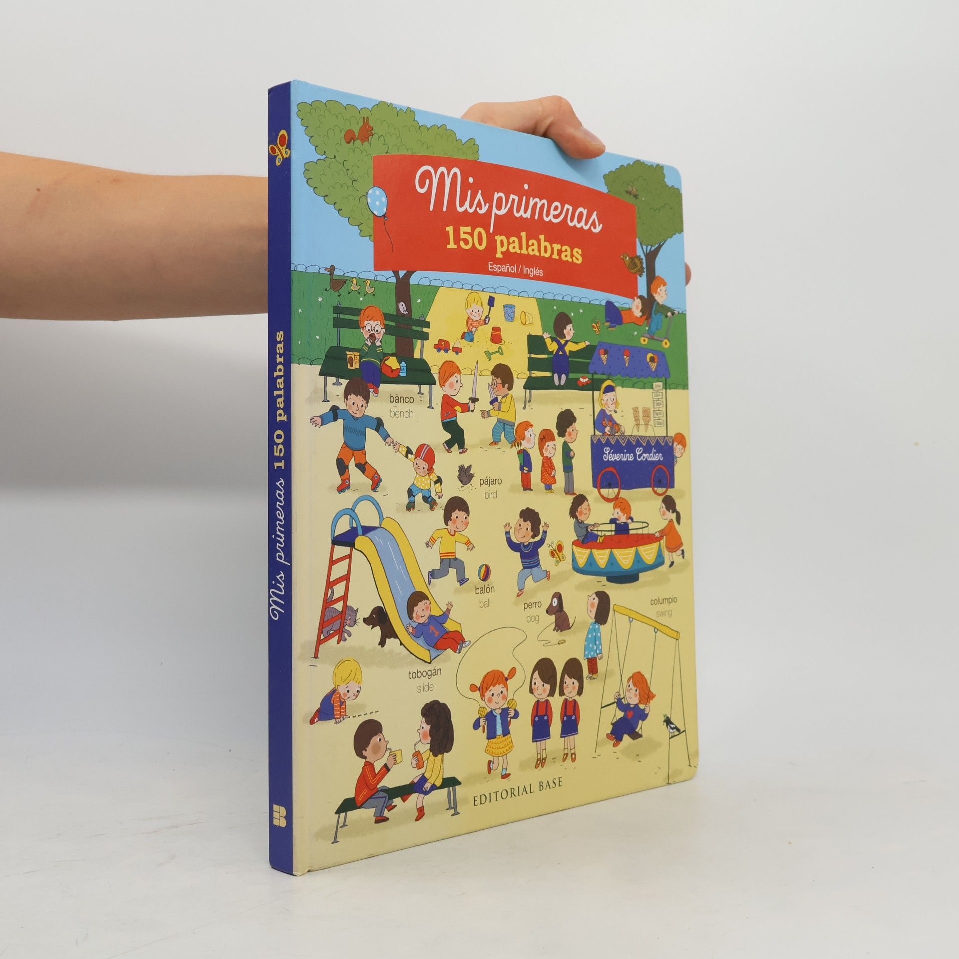 Base Kids - 2: Mis primeras 150 palabras. Español/Inglés