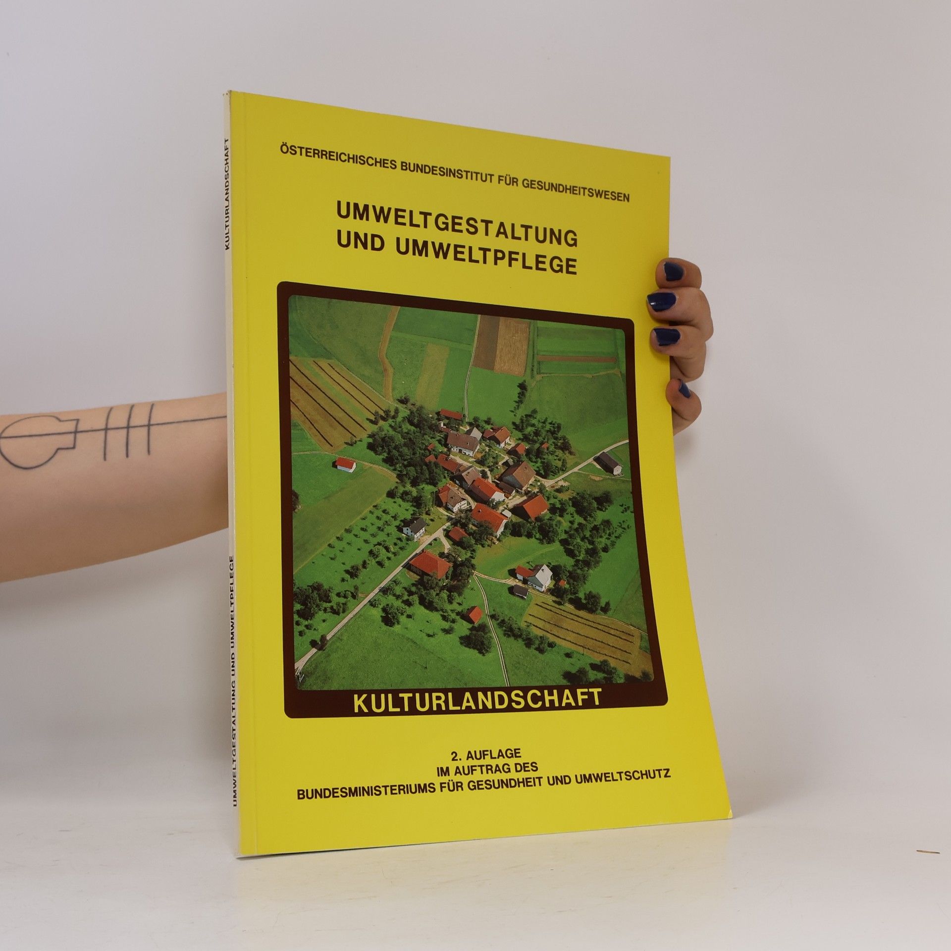 Autores varios Umweltgestaltung und Umweltpflege