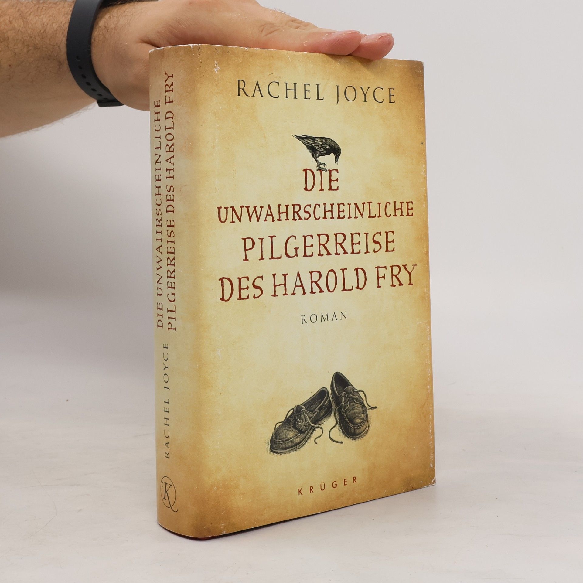 Rachel Joyce Die unwahrscheinliche Pilgerreise des Harold Fry