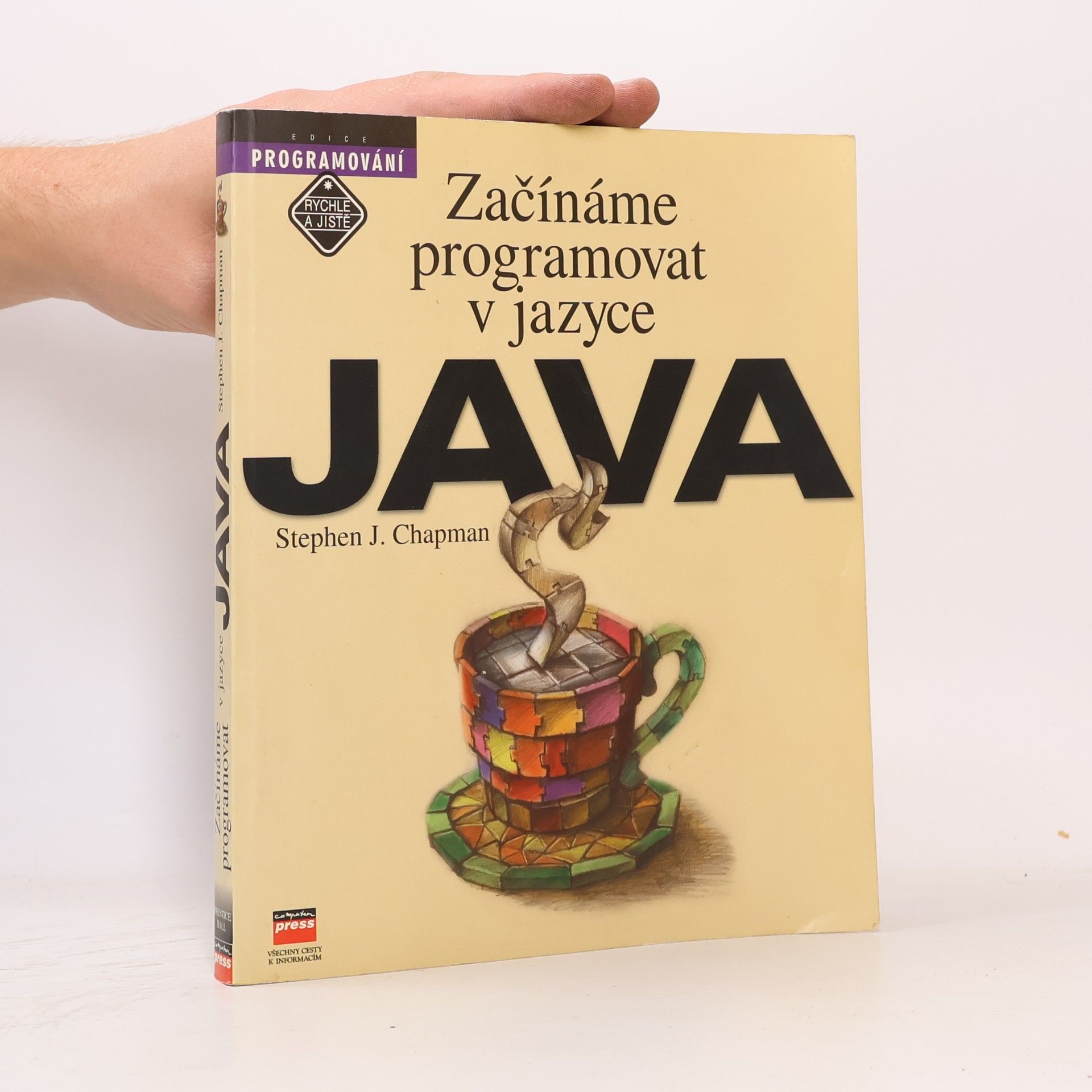 Stephen J. Chapman Začínáme programovat v jazyce Java