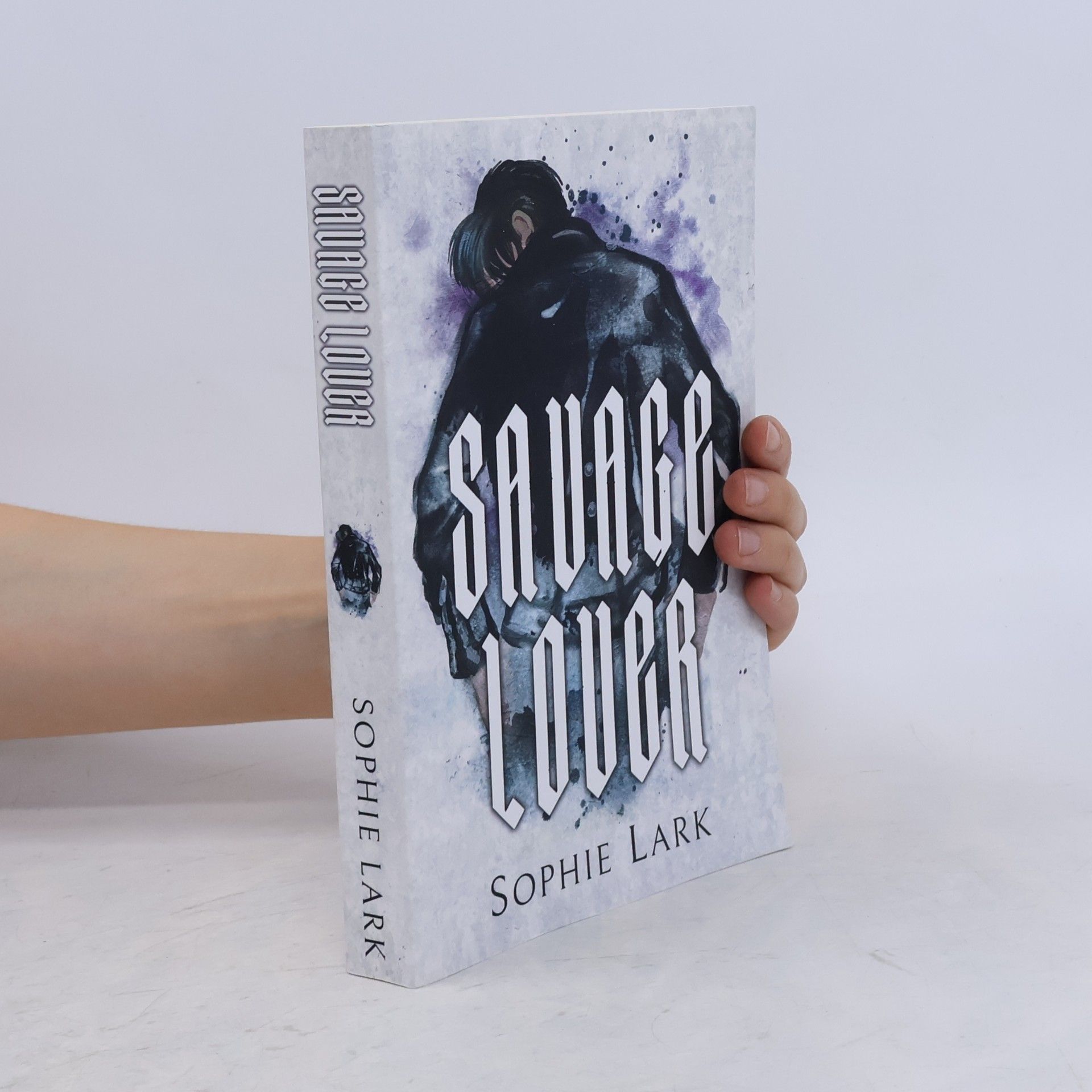 Sophie Lark Savage Lover: Illustrated Edition
