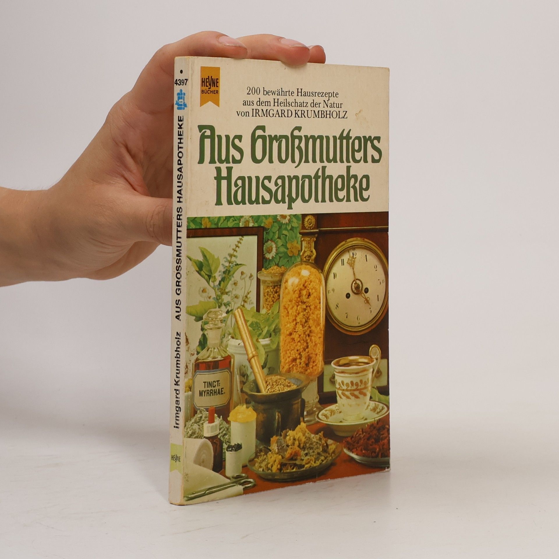 Aus Grossmutters Hausapotheke