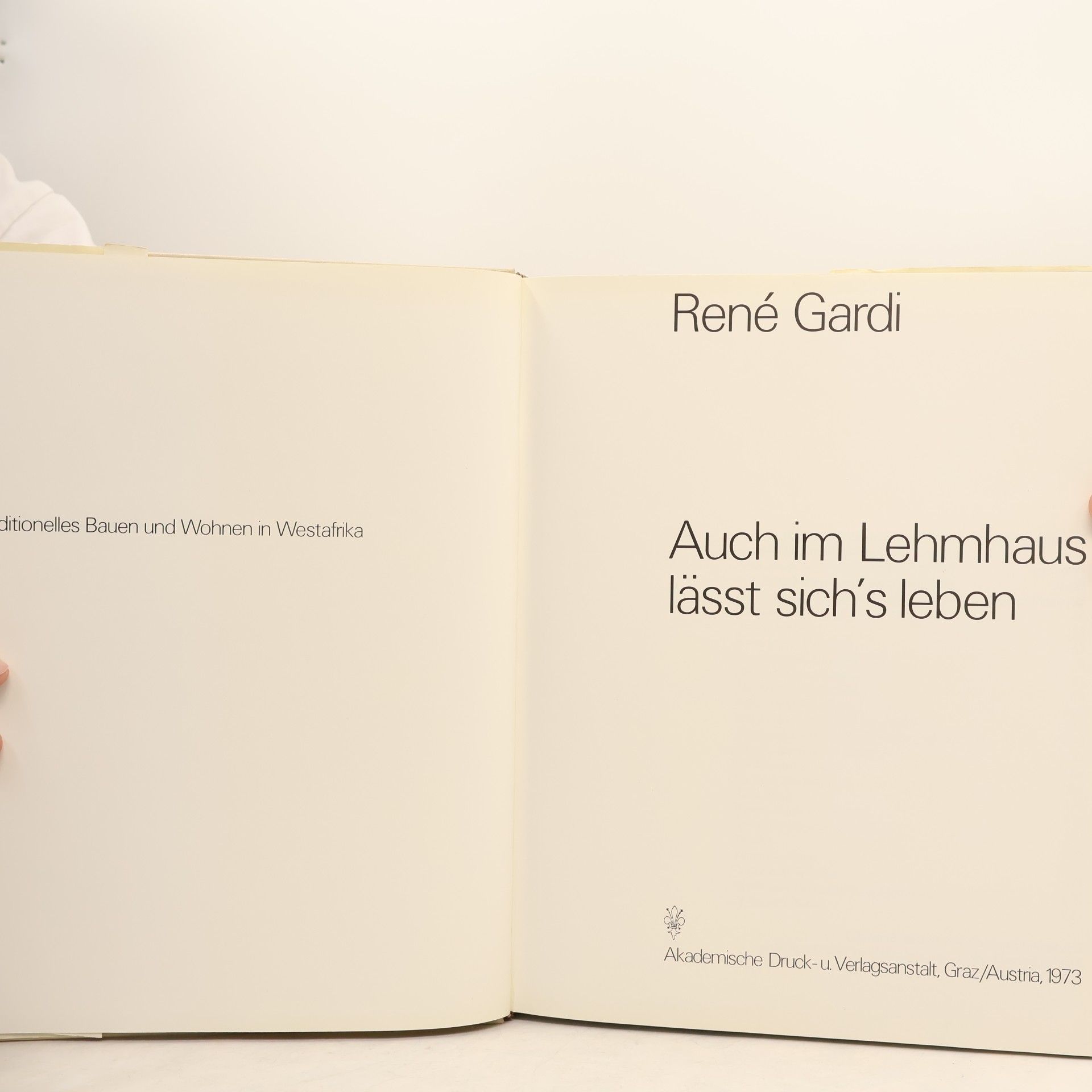 René Gardi Auch im Lehmhaus lässt sich's leben