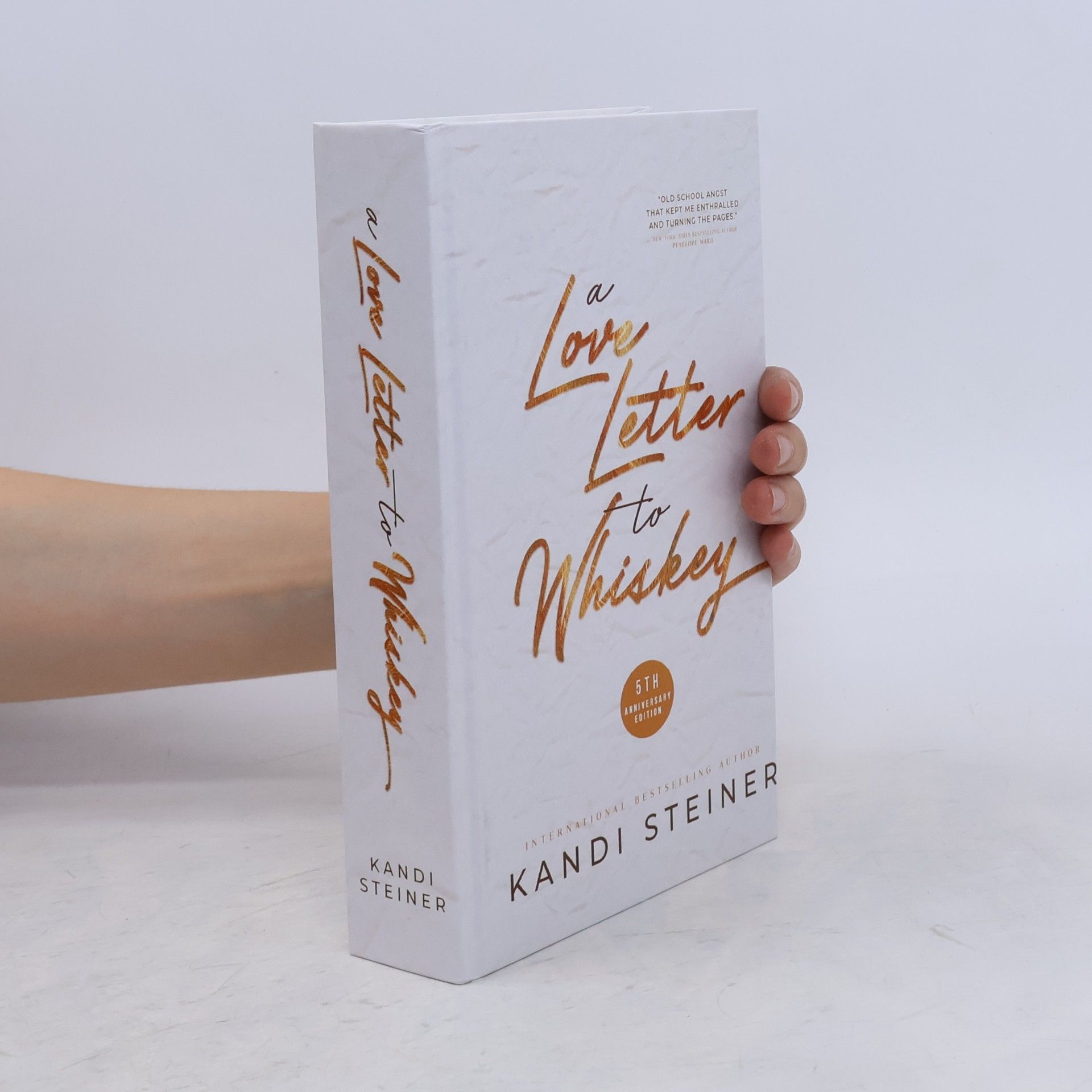 Kandi Steiner A Love Letter to Whiskey
