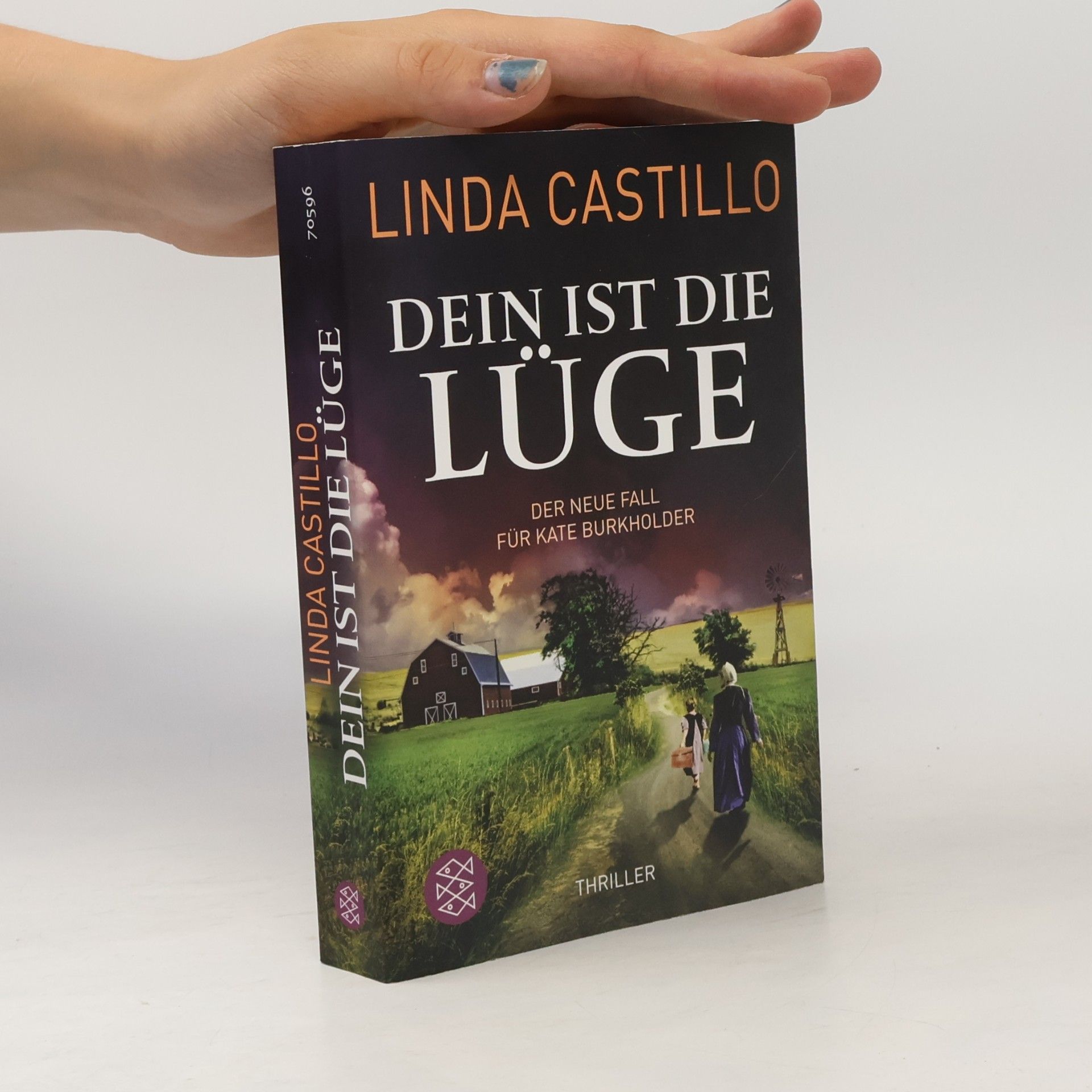 Linda Castillo Dein ist die Lüge