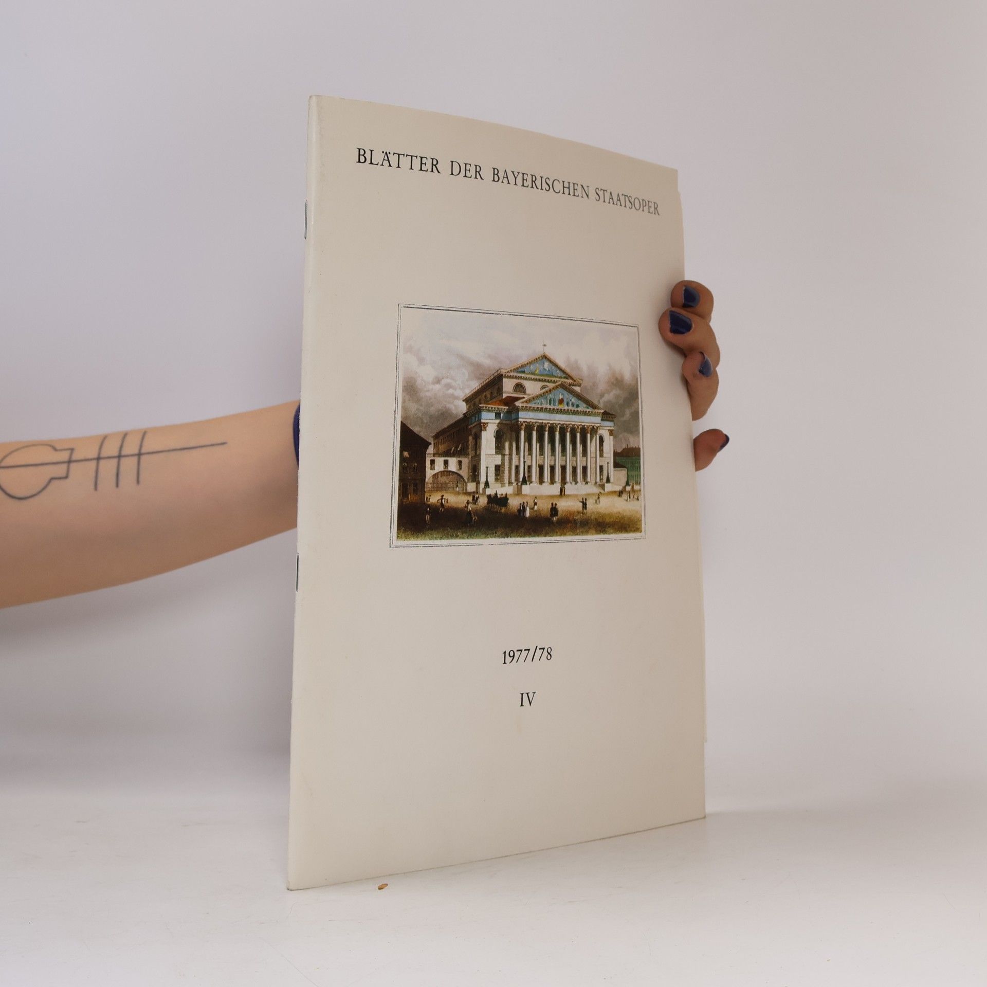 kolektiv Blätter der Bayerischen Staatsoper IV. 1977/78