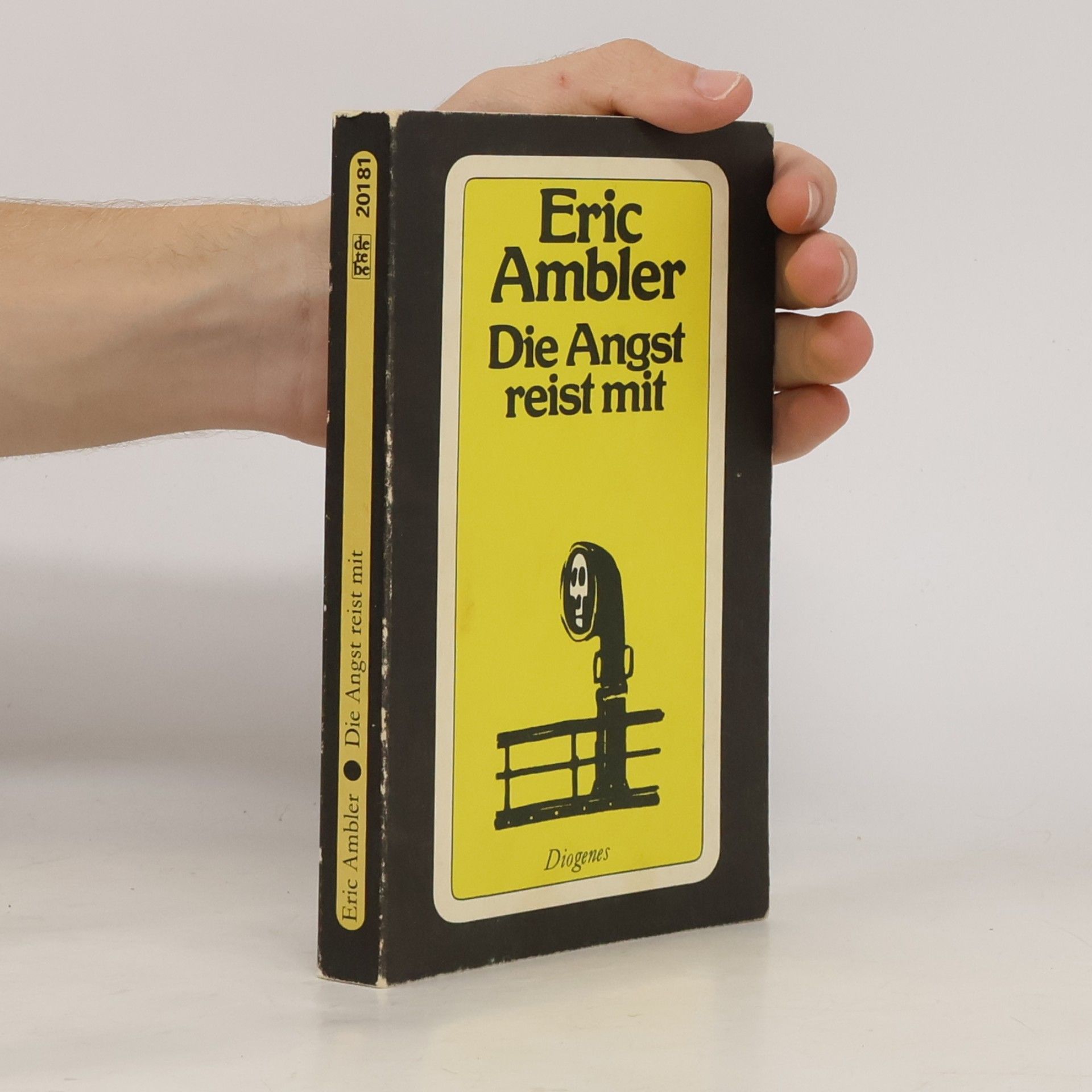 Eric Ambler Die Angst reist mit