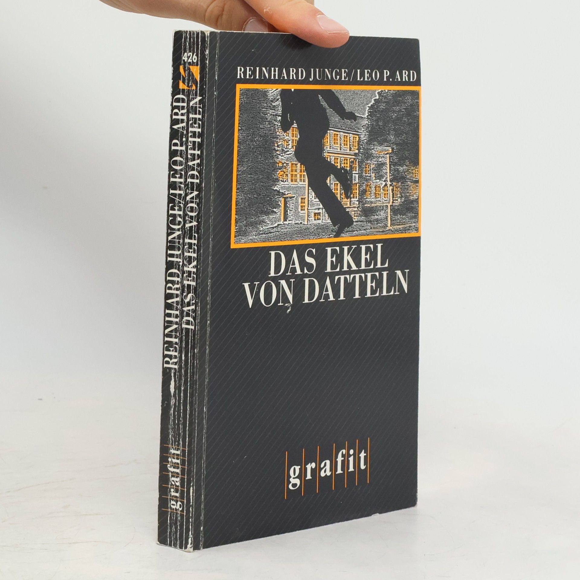Reinhard Junge Das Ekel von Datteln
