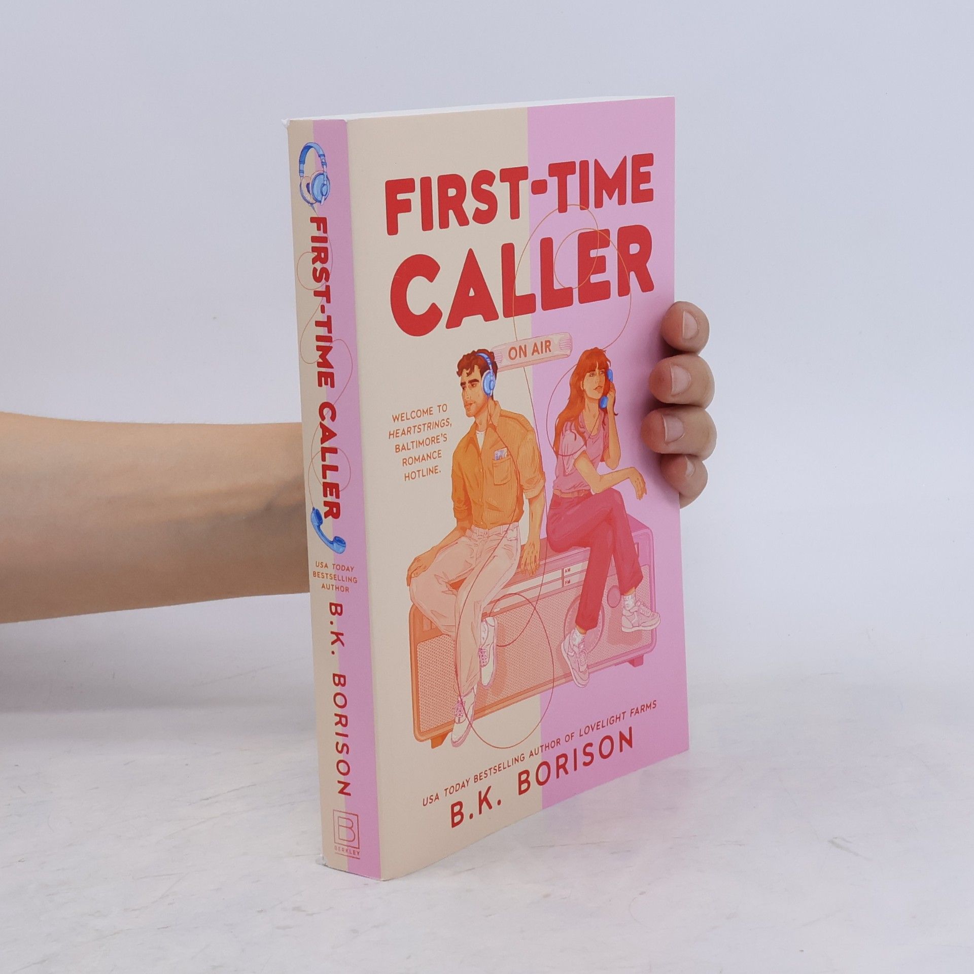 B. K. Borison Heartstrings - 1: First-Time Caller