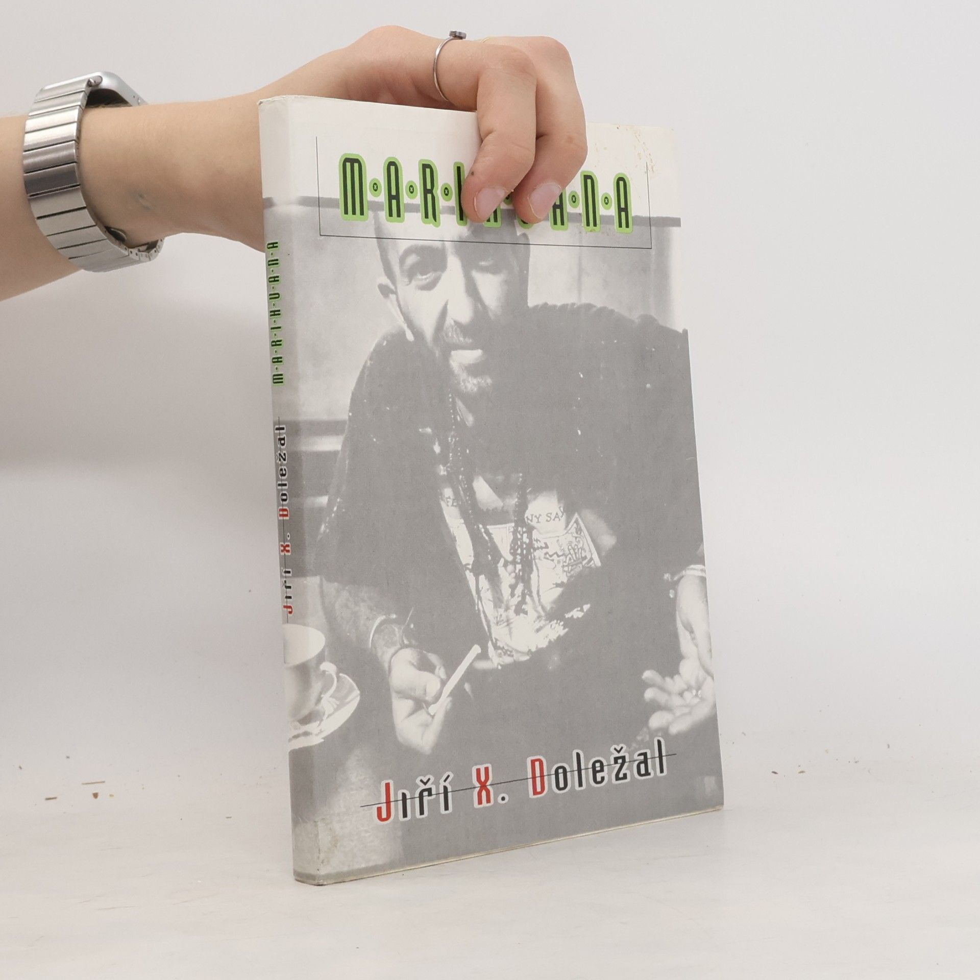 Jiří X. Doležal Marihuana