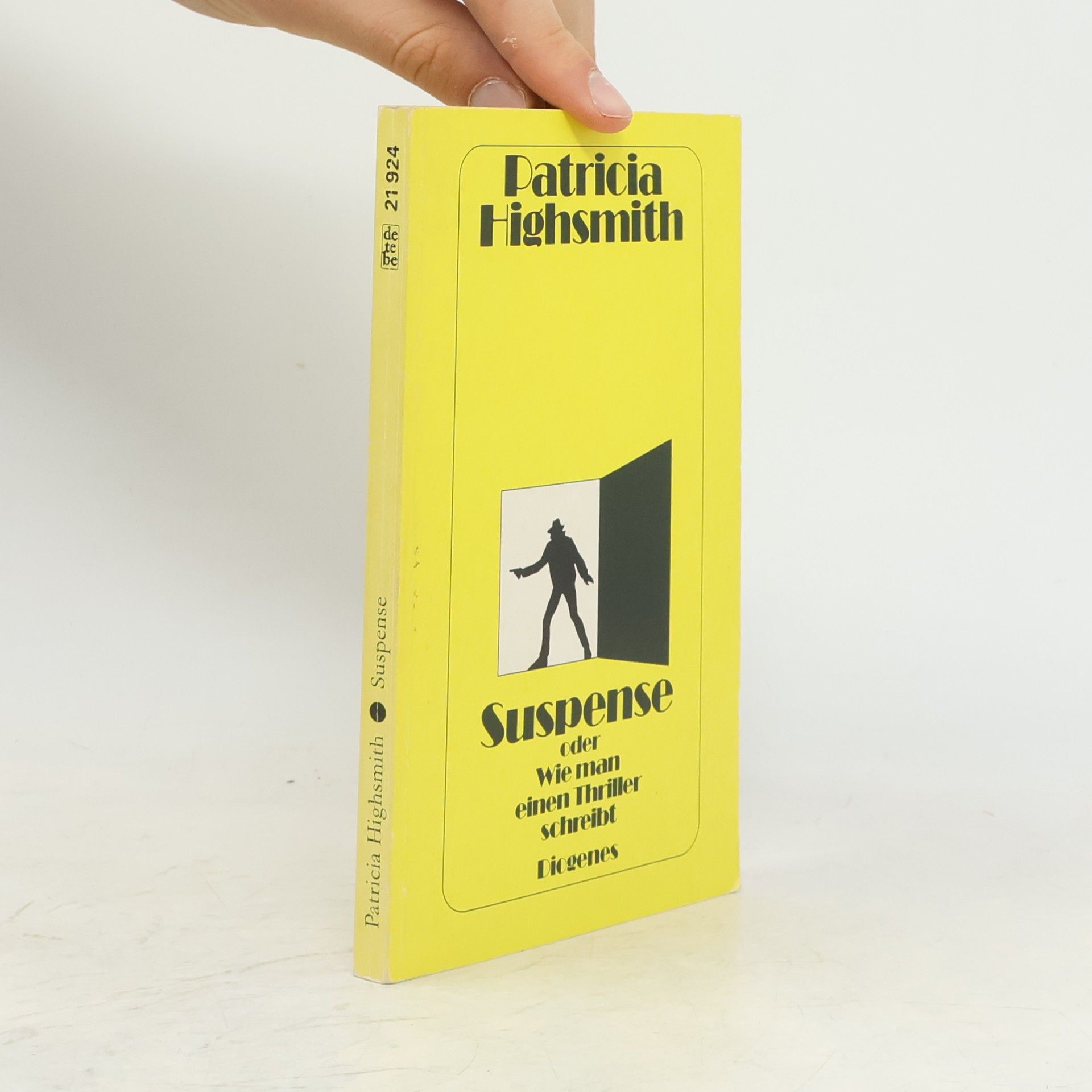 Patricia Highsmith Suspense oder wie man einen Thriller schreibt