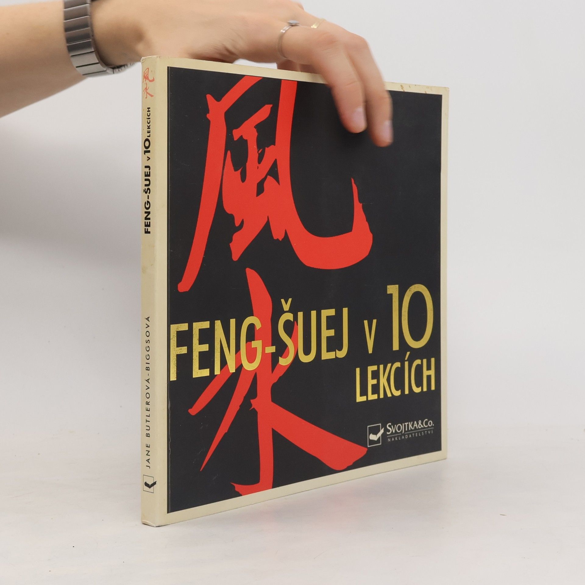 Jane Butler-Biggs Feng-šuej v 10 lekcích