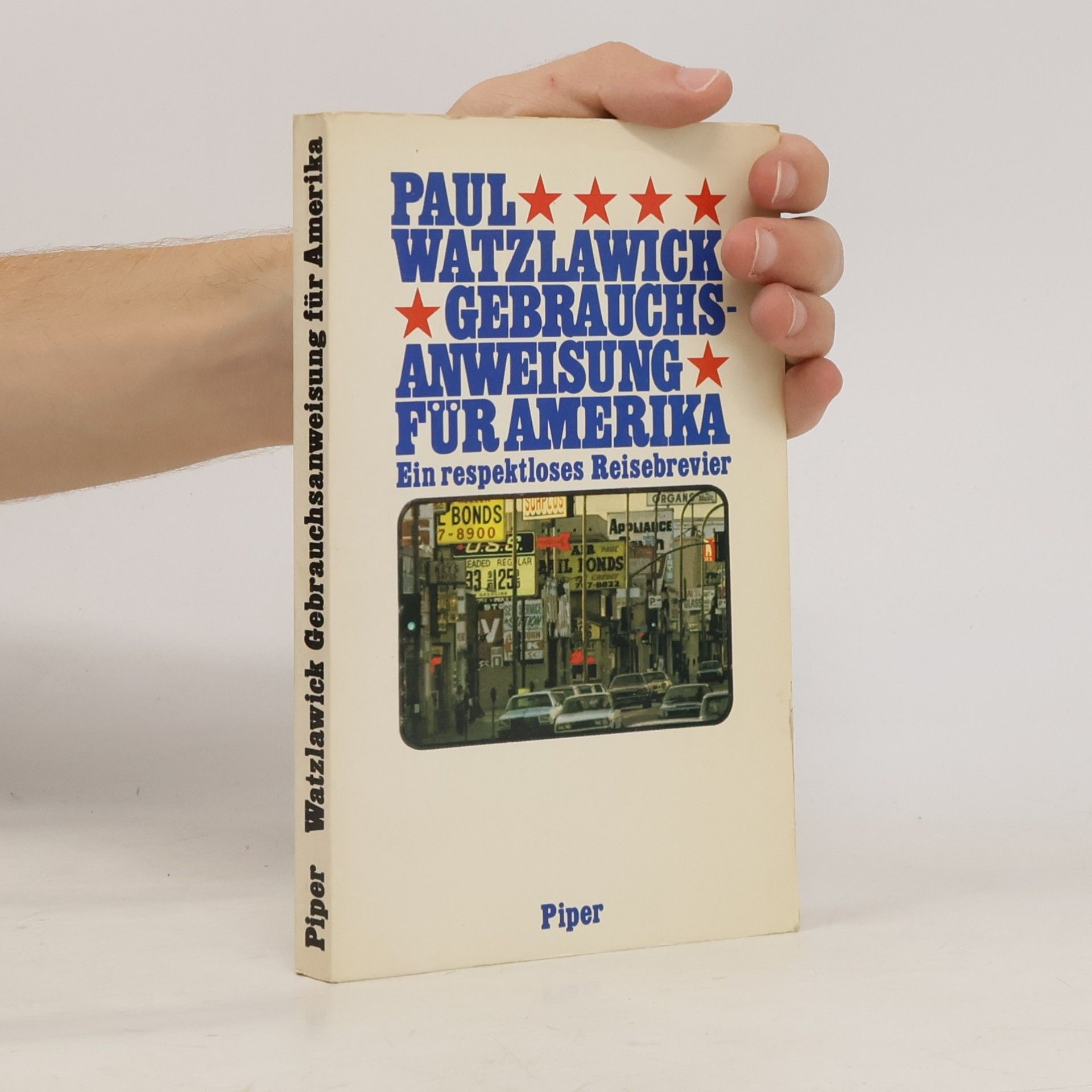 Paul Watzlawick Gebrauchsanweisung für Amerika