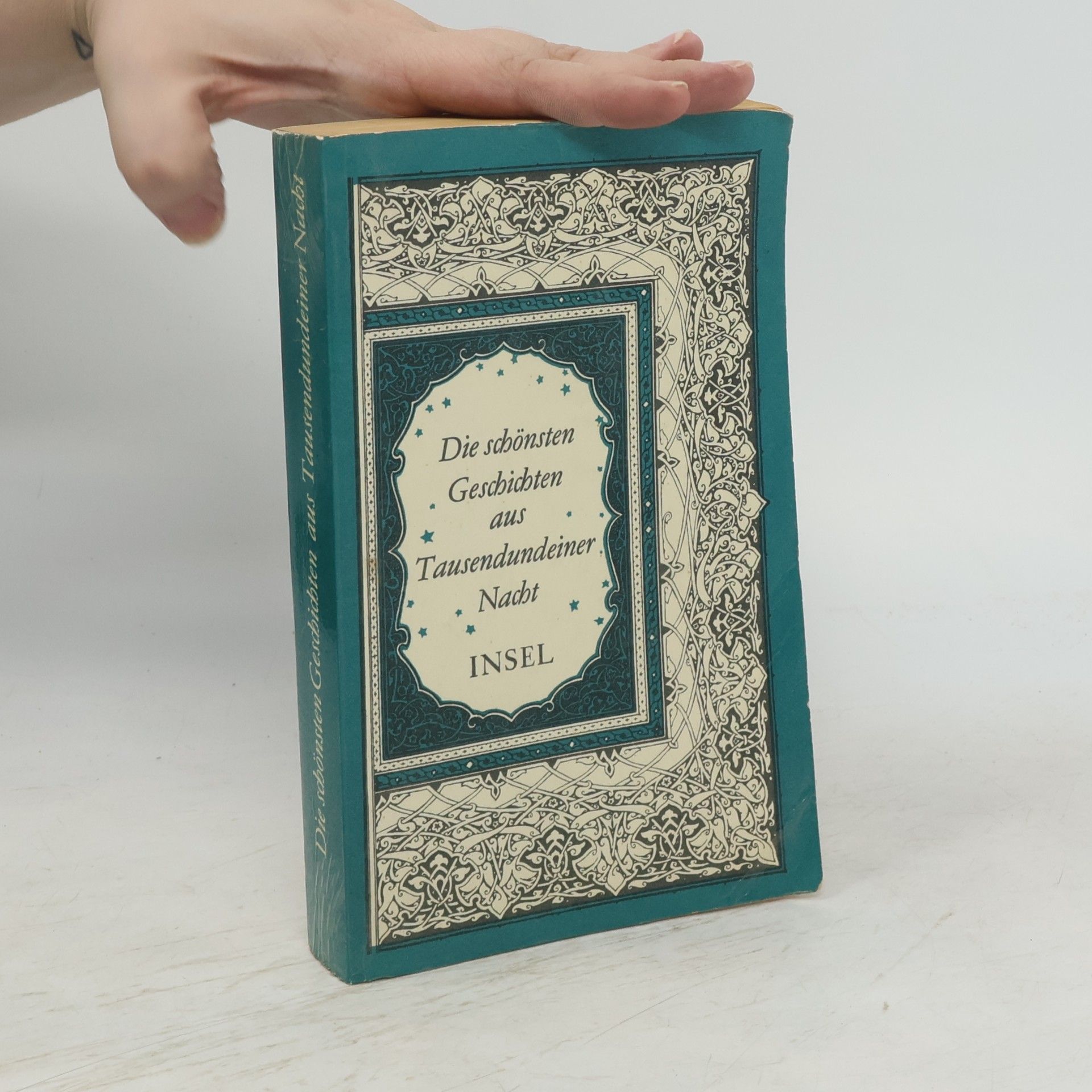 Kolektiv autorů Die schönsten Geschichten aus Tausendundeiner Nacht