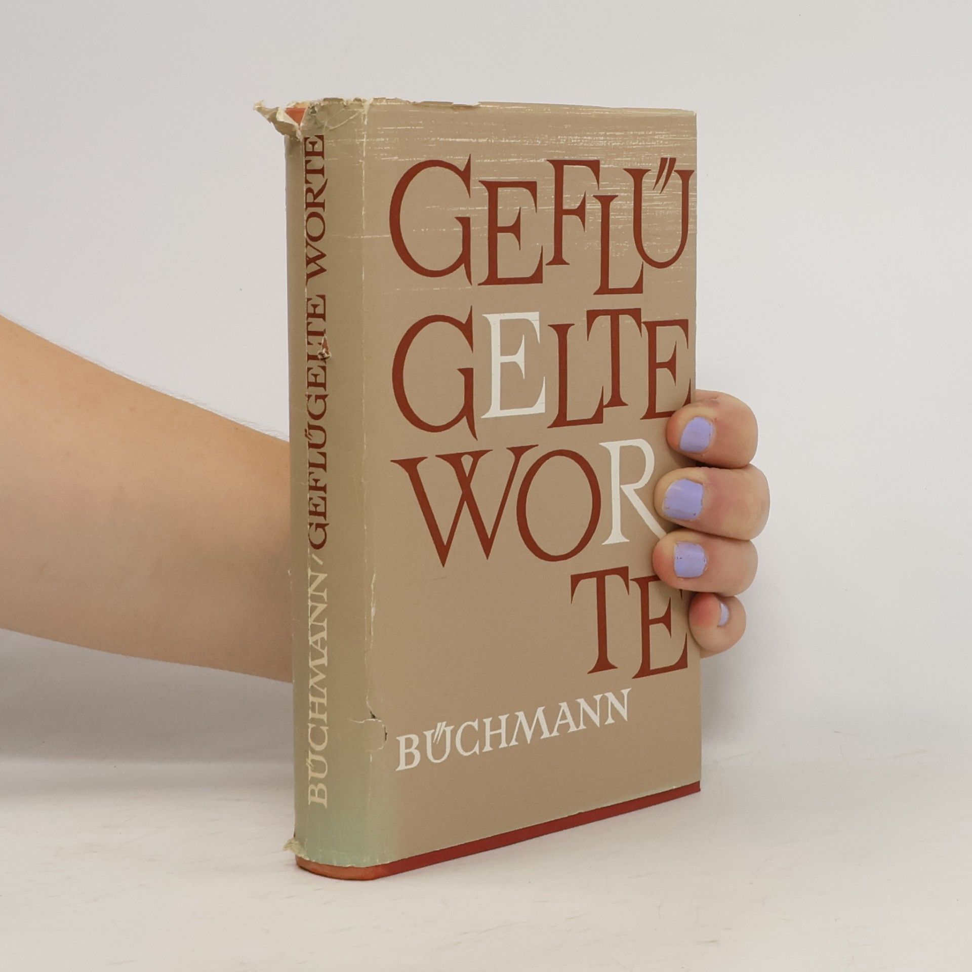 Georg Büchmann Geflügelte Worte