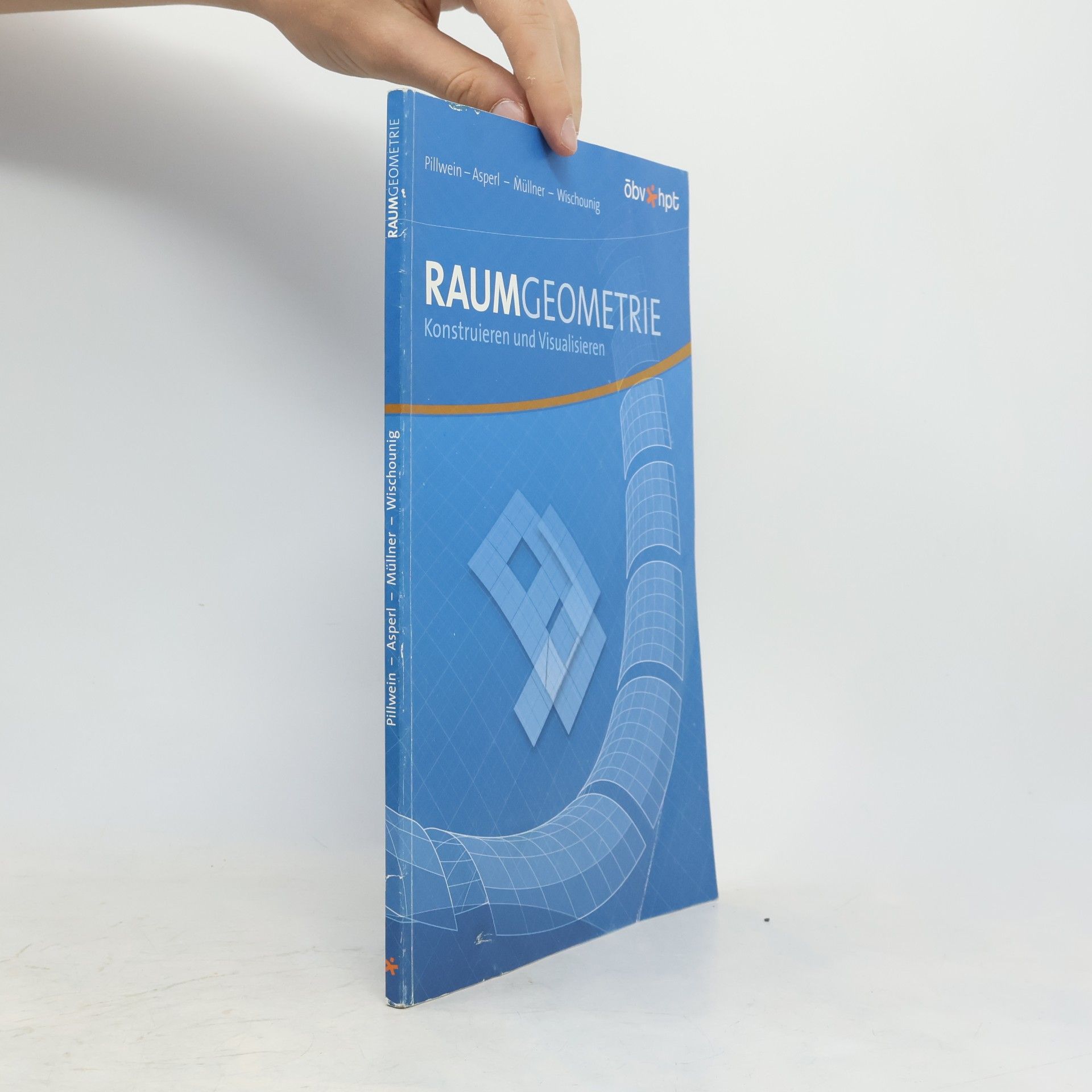 Raumgeometrie : Konstruieren und Visualisieren