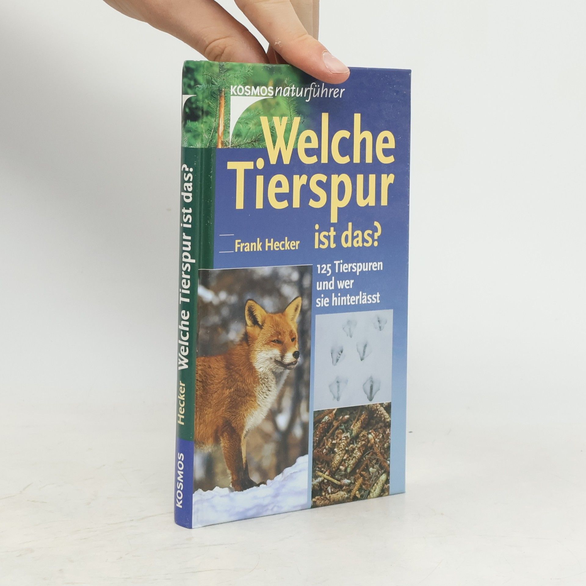 Frank Hecker Welche Tierspur ist das?