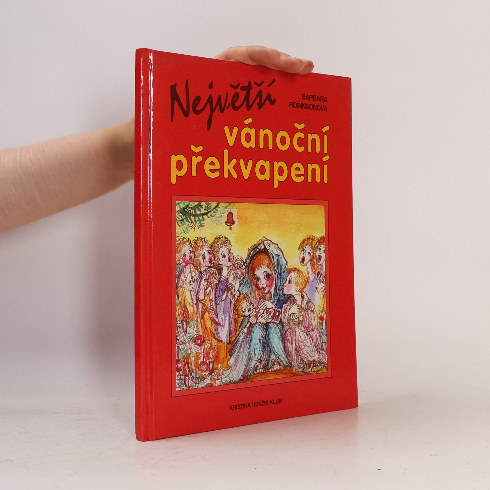 Barbara Robinson Největší vánoční překvapení