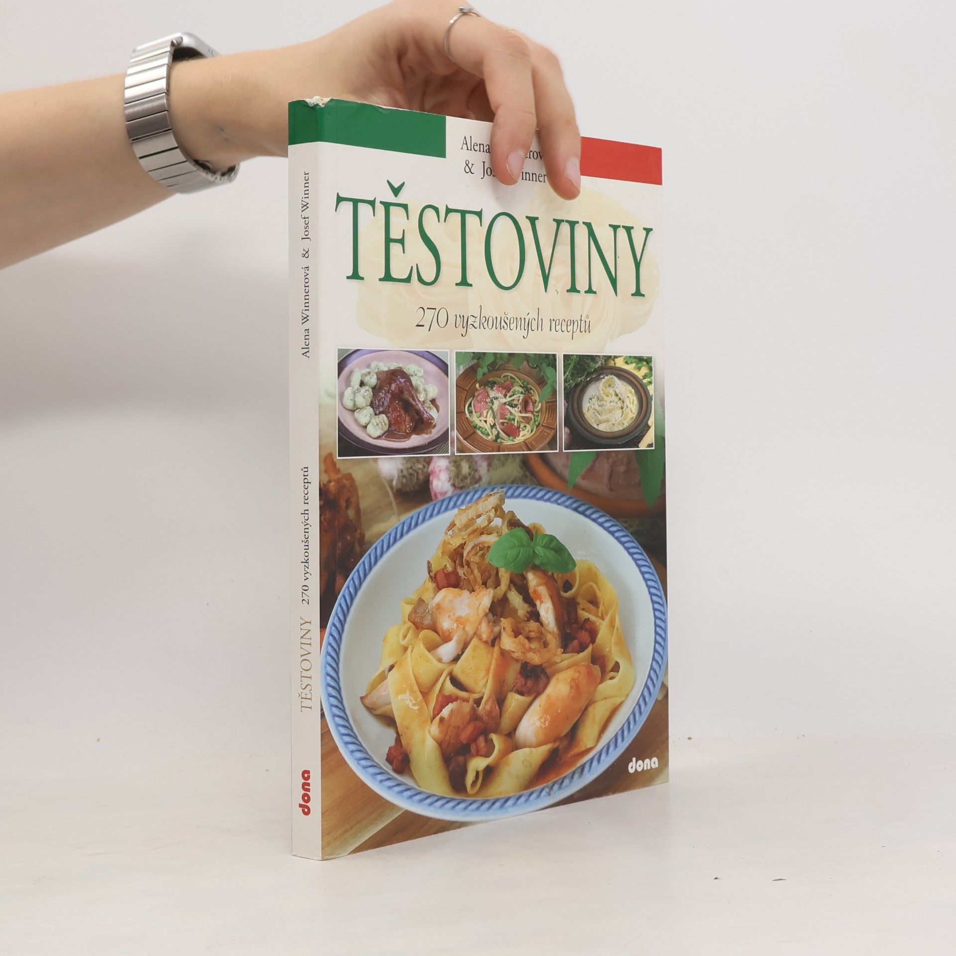 Těstoviny - 270 vyzkoušených receptů
